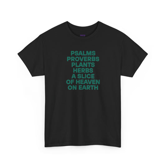 "Psalms, Proverbs, Herbs" Tee