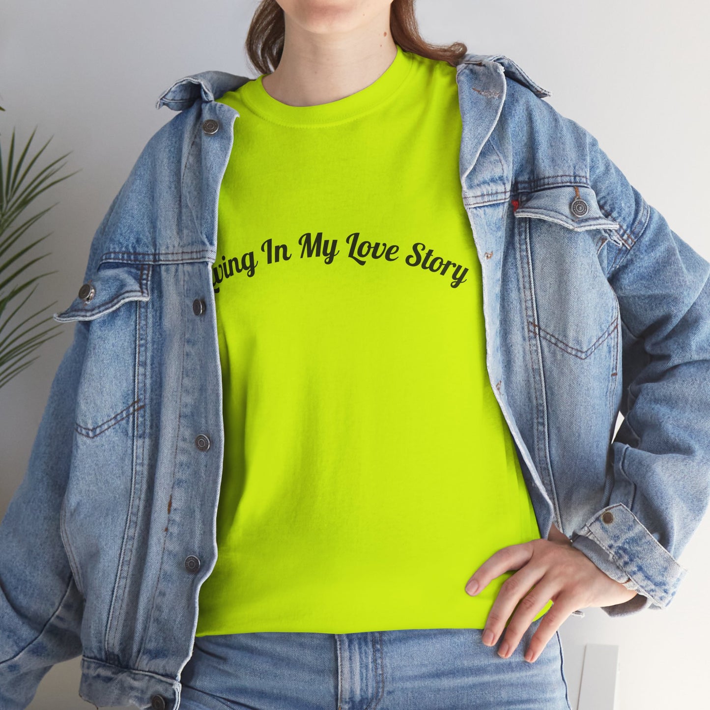 "Living In My Love Story" simple design tee