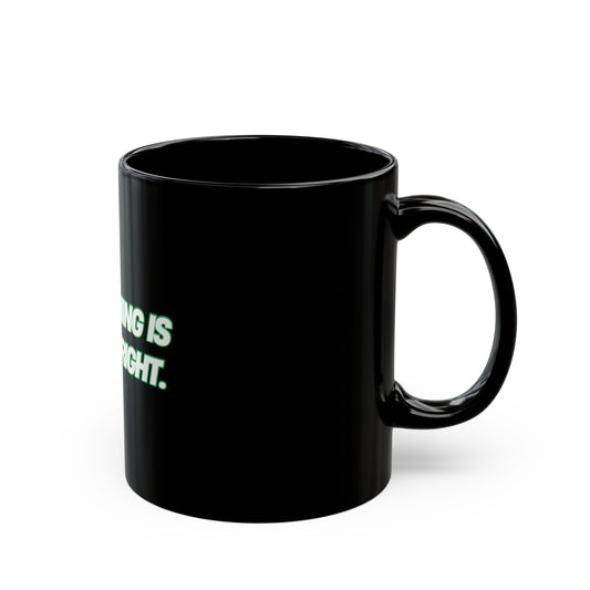 "God's timing is always right." Black Mug