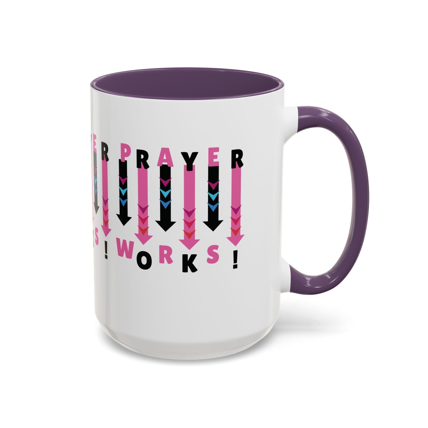 "Prayer Works!" Mug