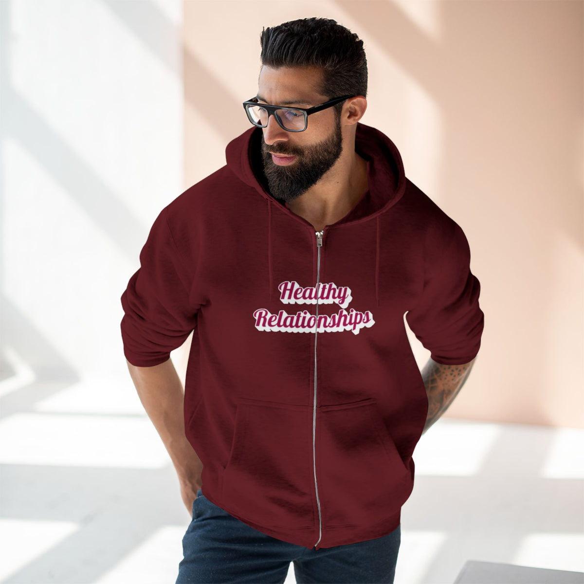 "Healthy Relationships" Zip Up hoodie
