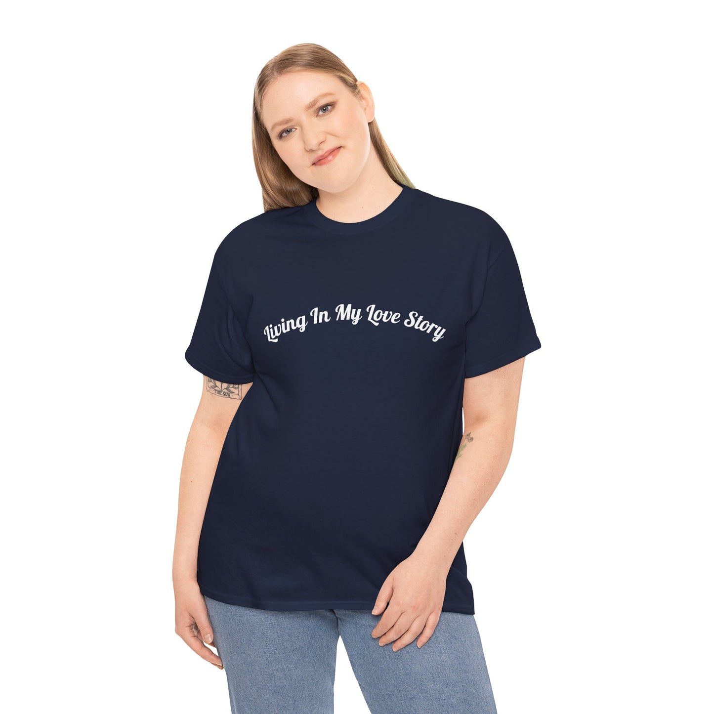 "Living In My Love Story" simple design tee