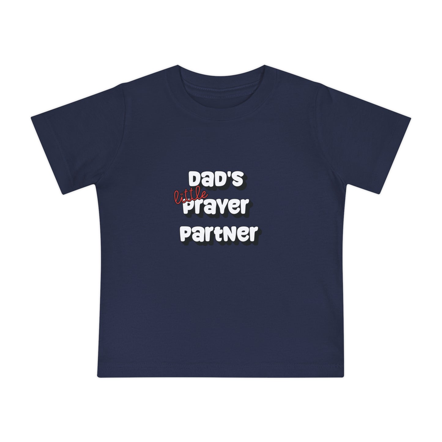 "Dad's little Prayer Partner" Baby t-shirt