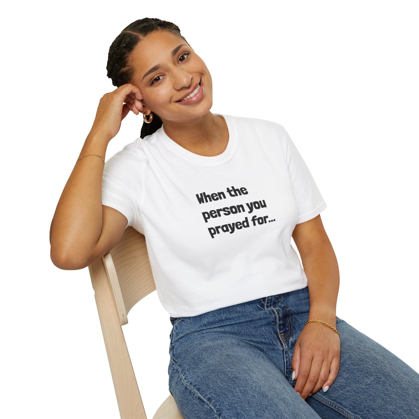 When The Person You Prayed (For) “Other Half” Couples t-shirt