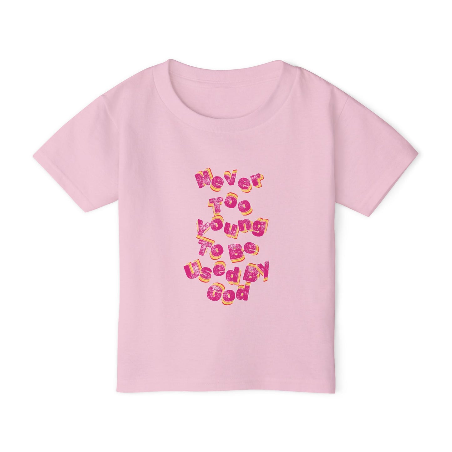 "Never too young to be used by God" toddler tee