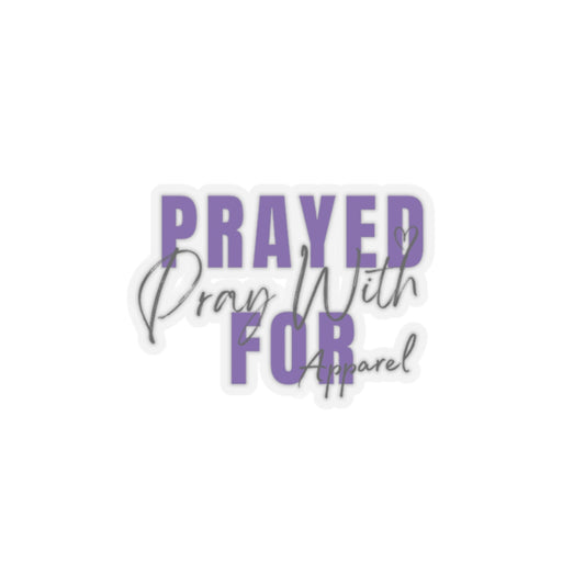 Prayed For Pray With Apparel Brand stickers