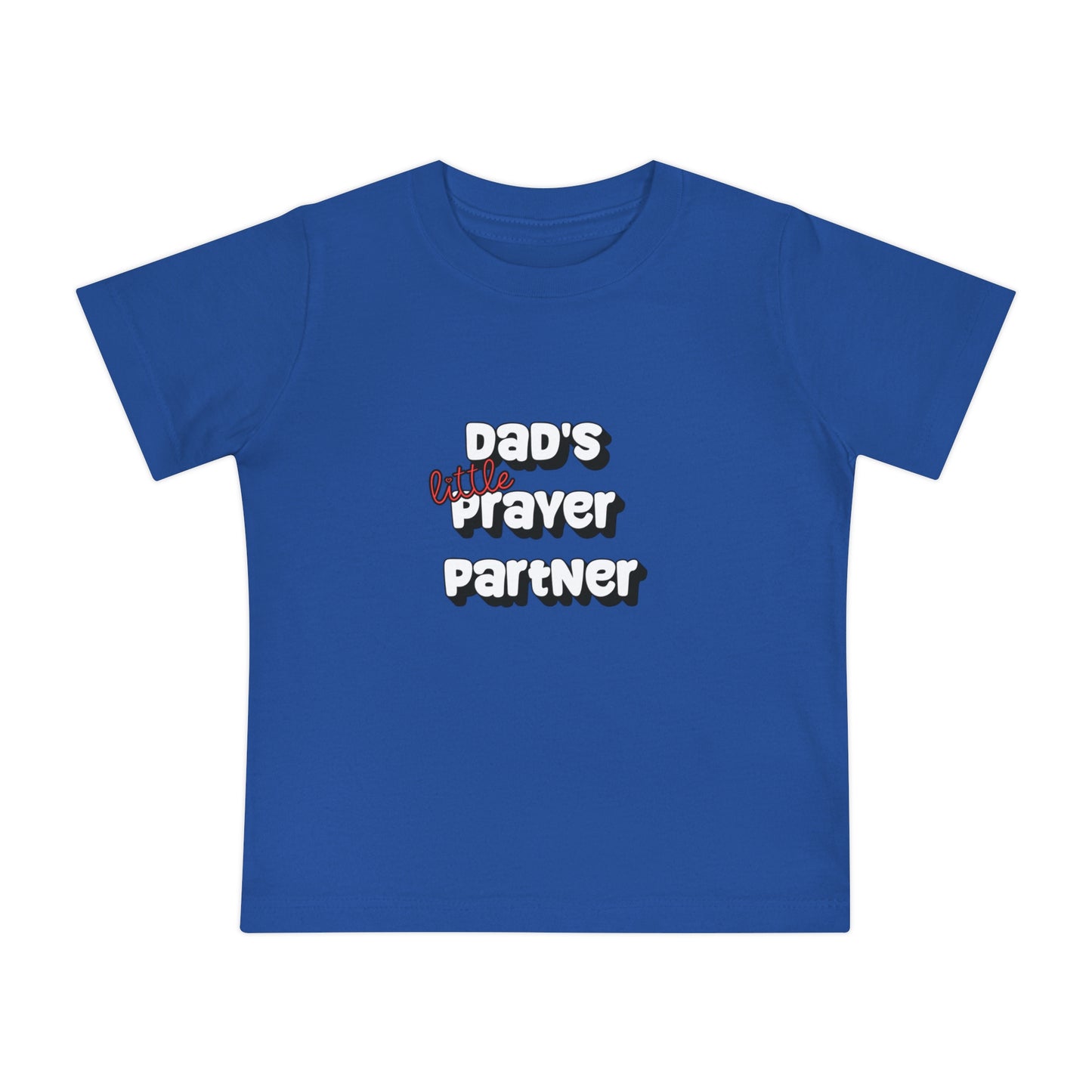 "Dad's little Prayer Partner" Baby t-shirt