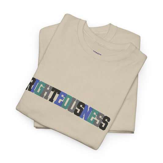 "Righteousness" T-Shirt