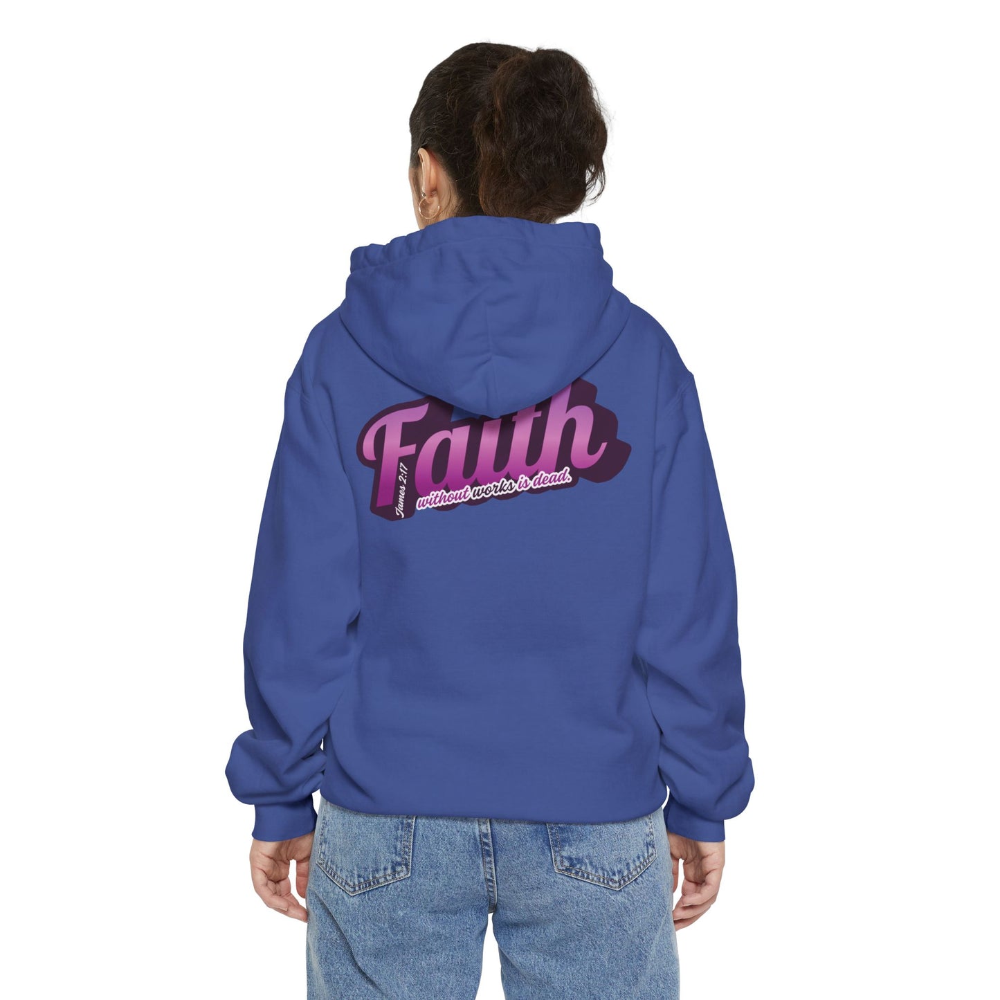 "Faith Without Works" Unisex Hoodie