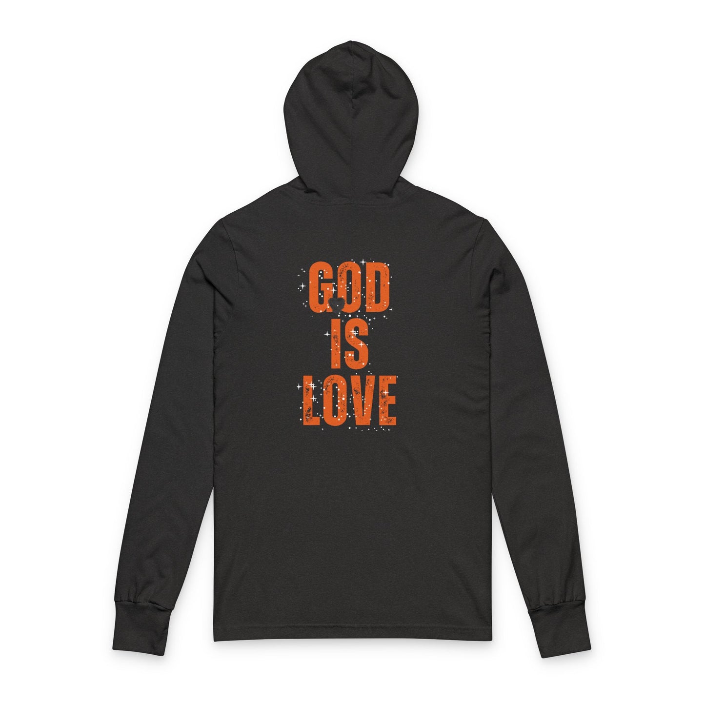 "God is Love" Hooded Long Sleeve Tee (Front and Back)