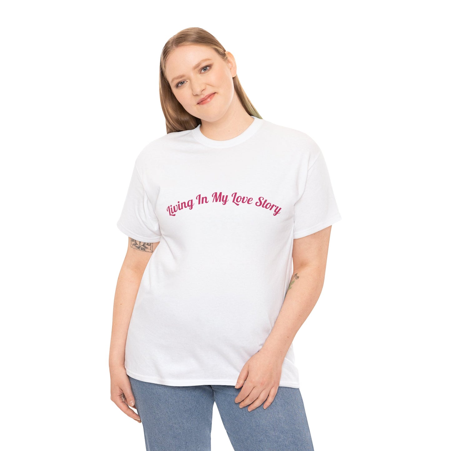 "Living In My Love Story" simple design tee