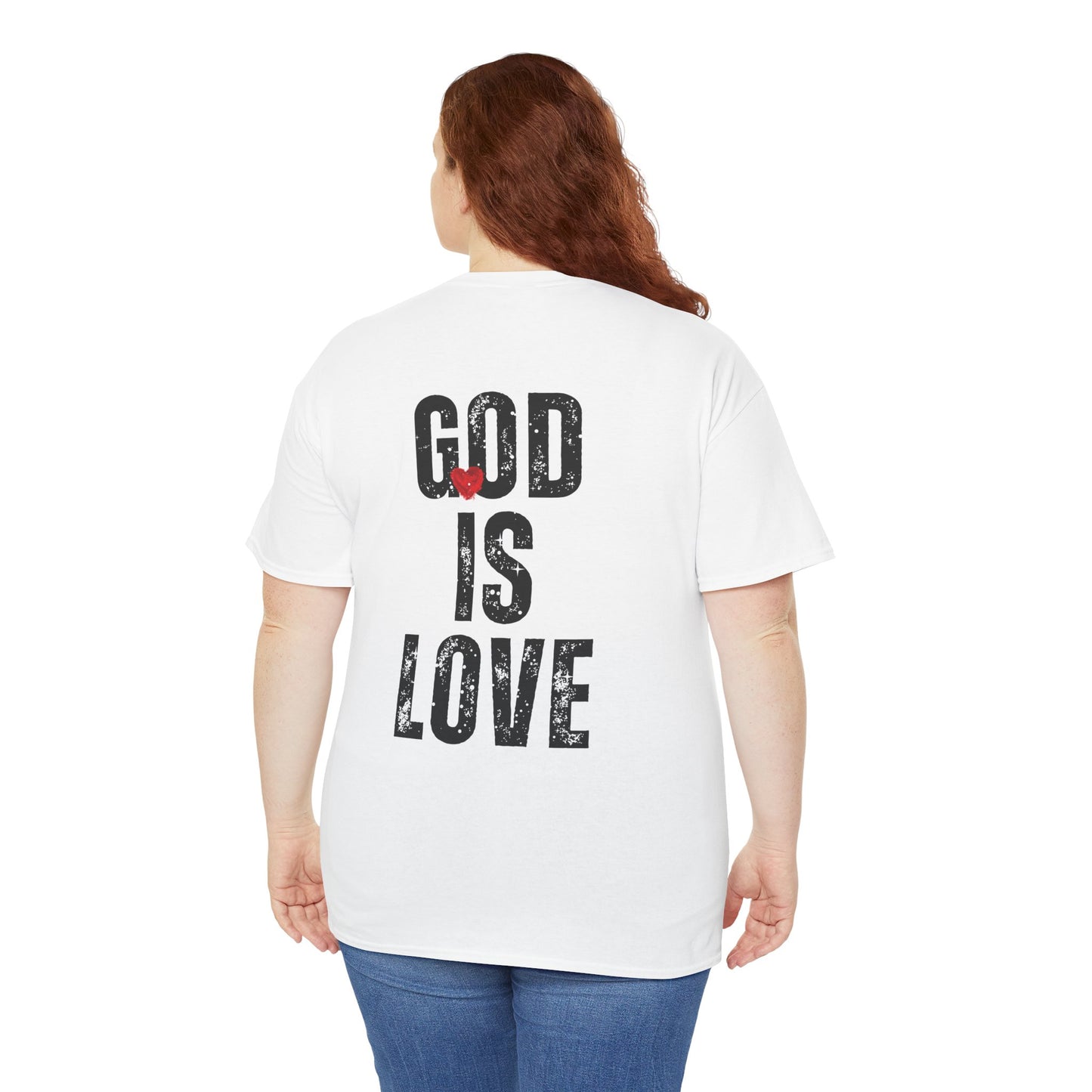 "God Is Love" T-Shirt (Front and Back)