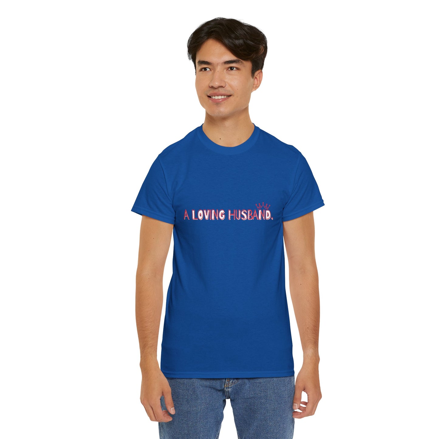"A Loving Husband" t-shirt