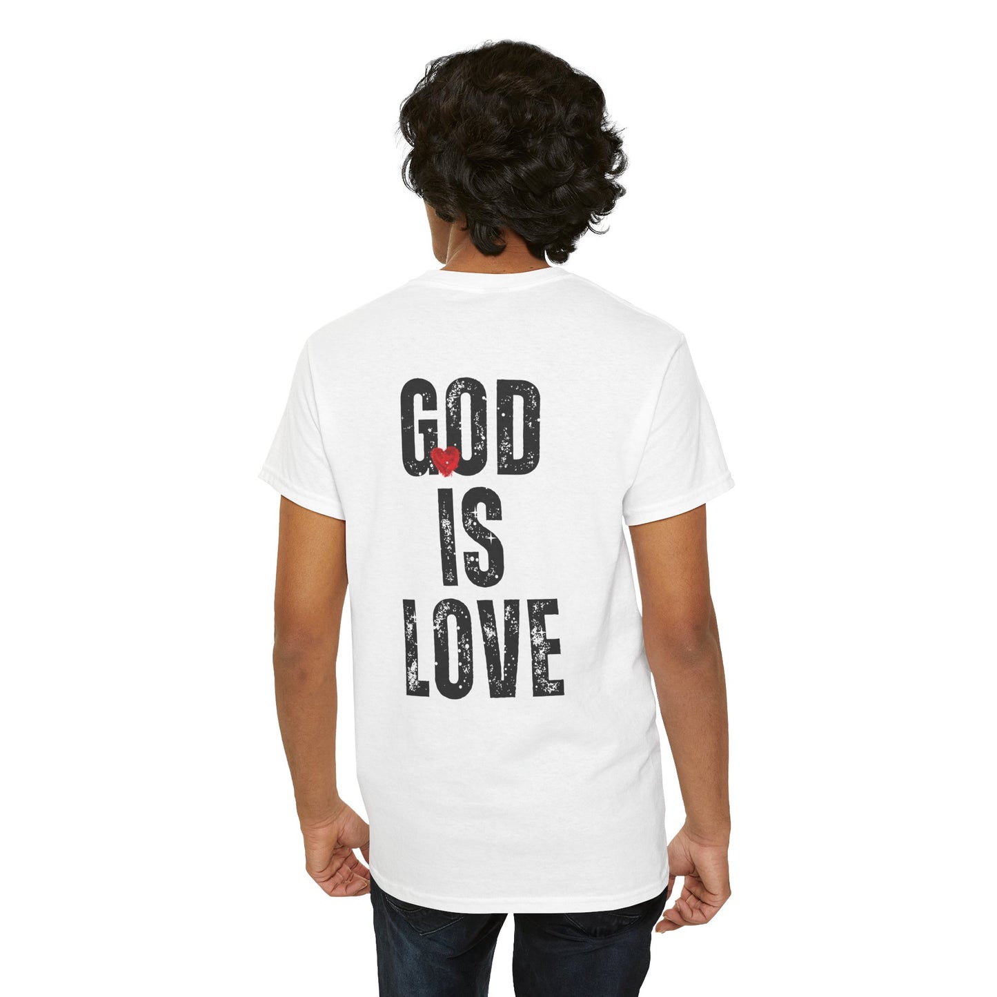 "God Is Love" T-Shirt (Front and Back)