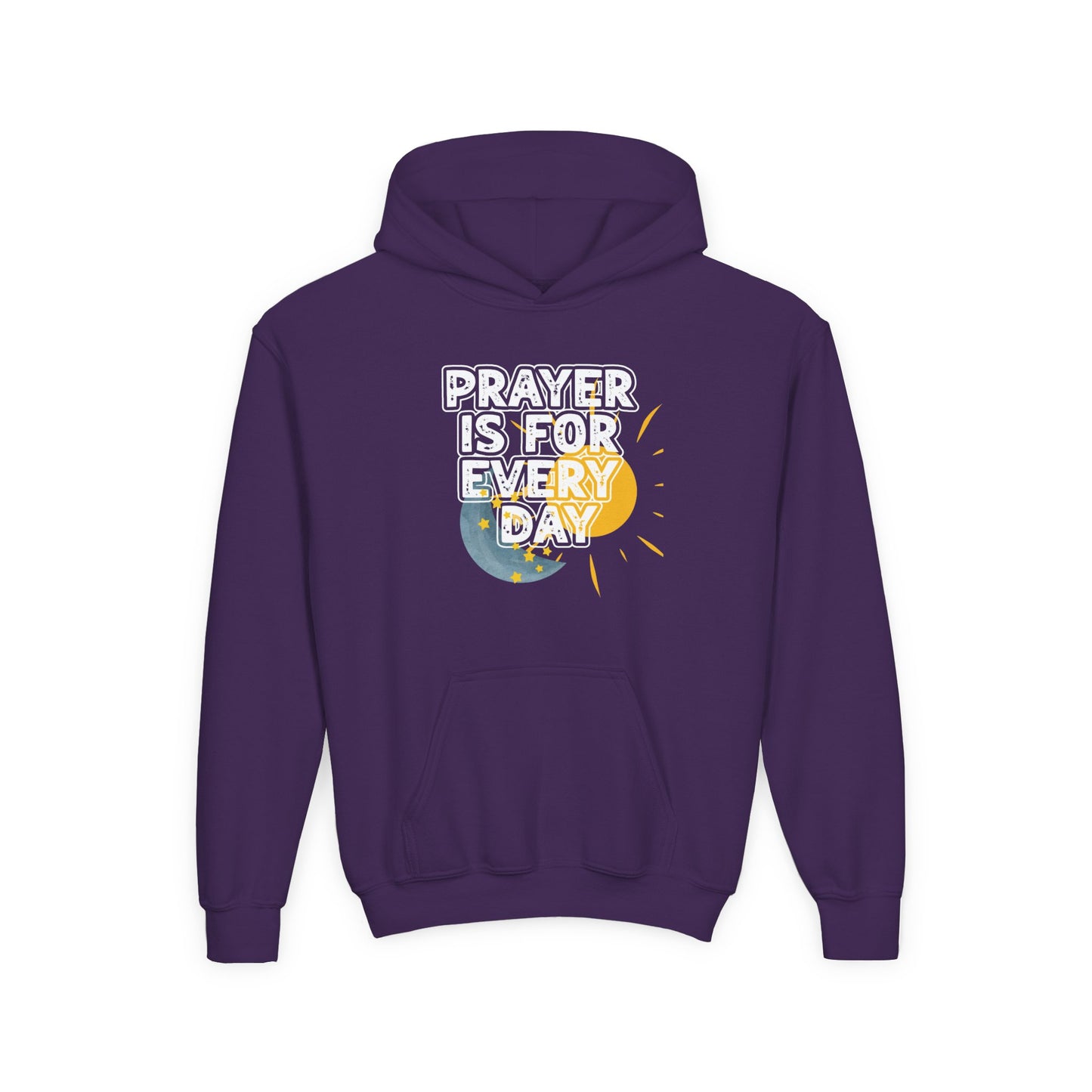 "Prayer is for Every Day" Sun & Moon Youth Hoodie