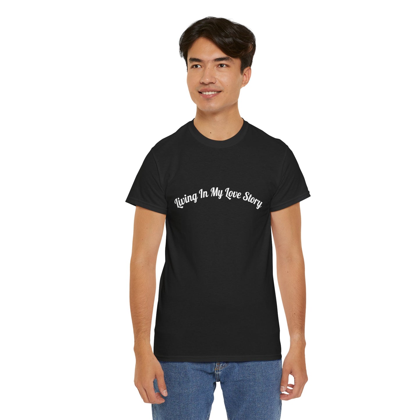 "Living In My Love Story" simple design tee