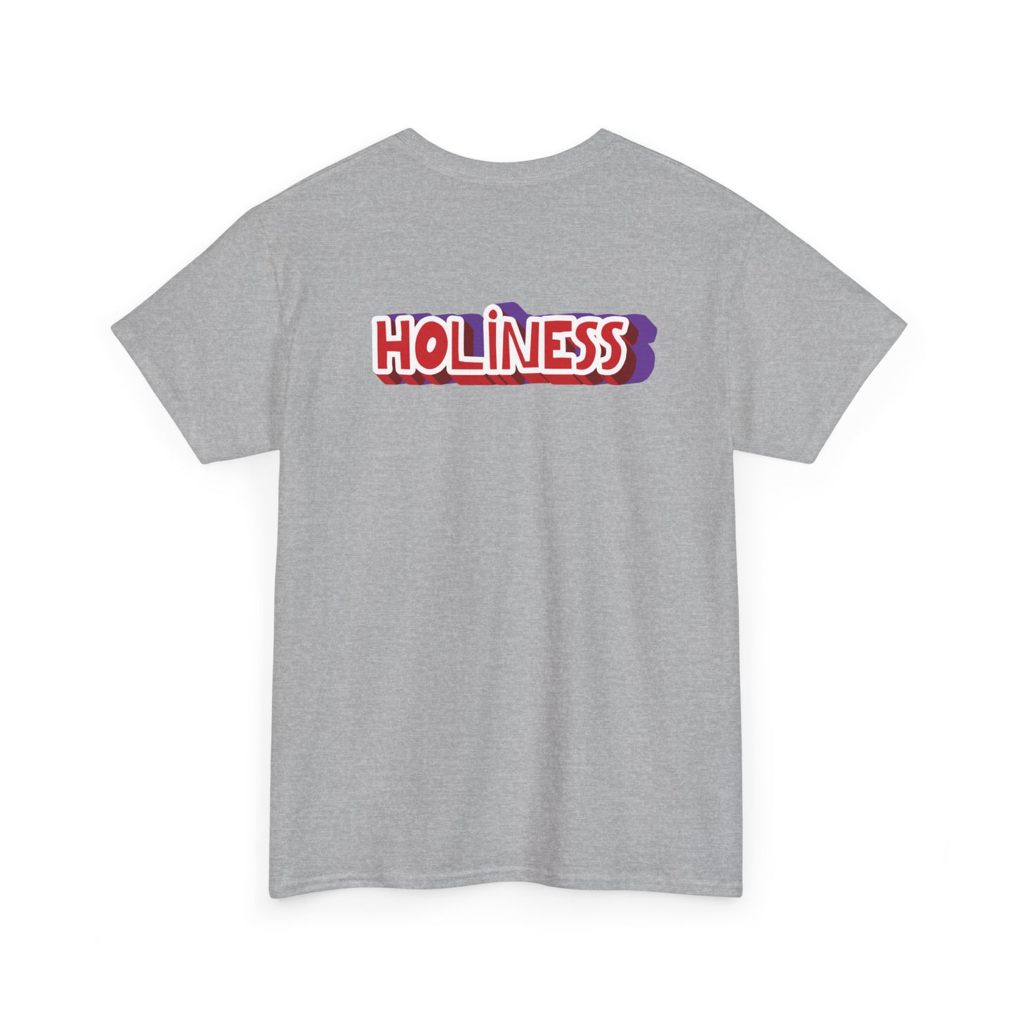 "Holiness" t-shirt