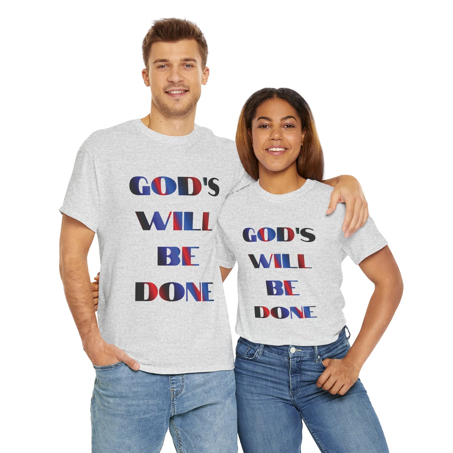 "God's Will Be Done" t-shirt