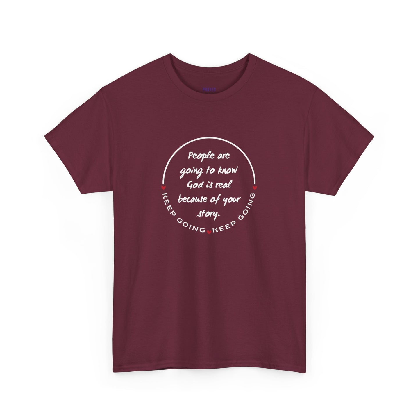 Keep Going - Your Story Heavy Cotton Tee