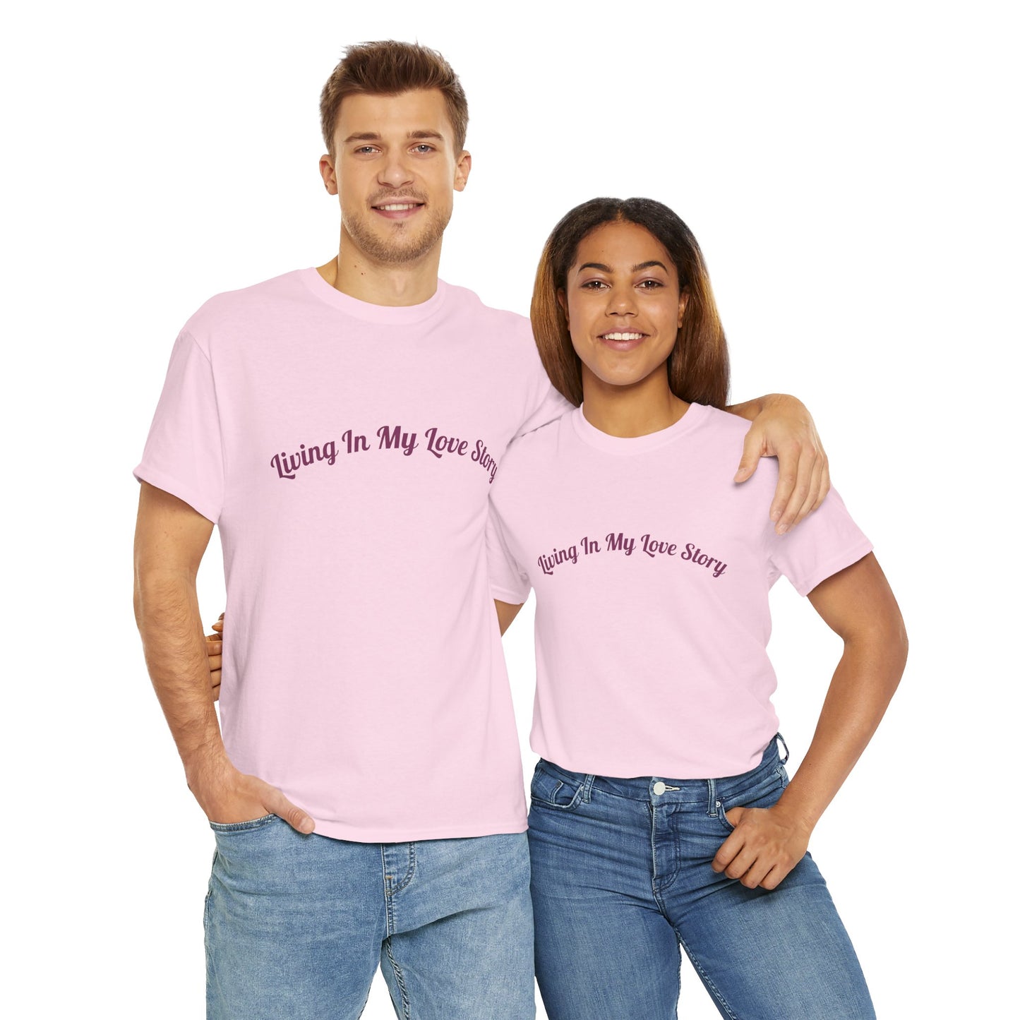 "Living In My Love Story" simple design tee