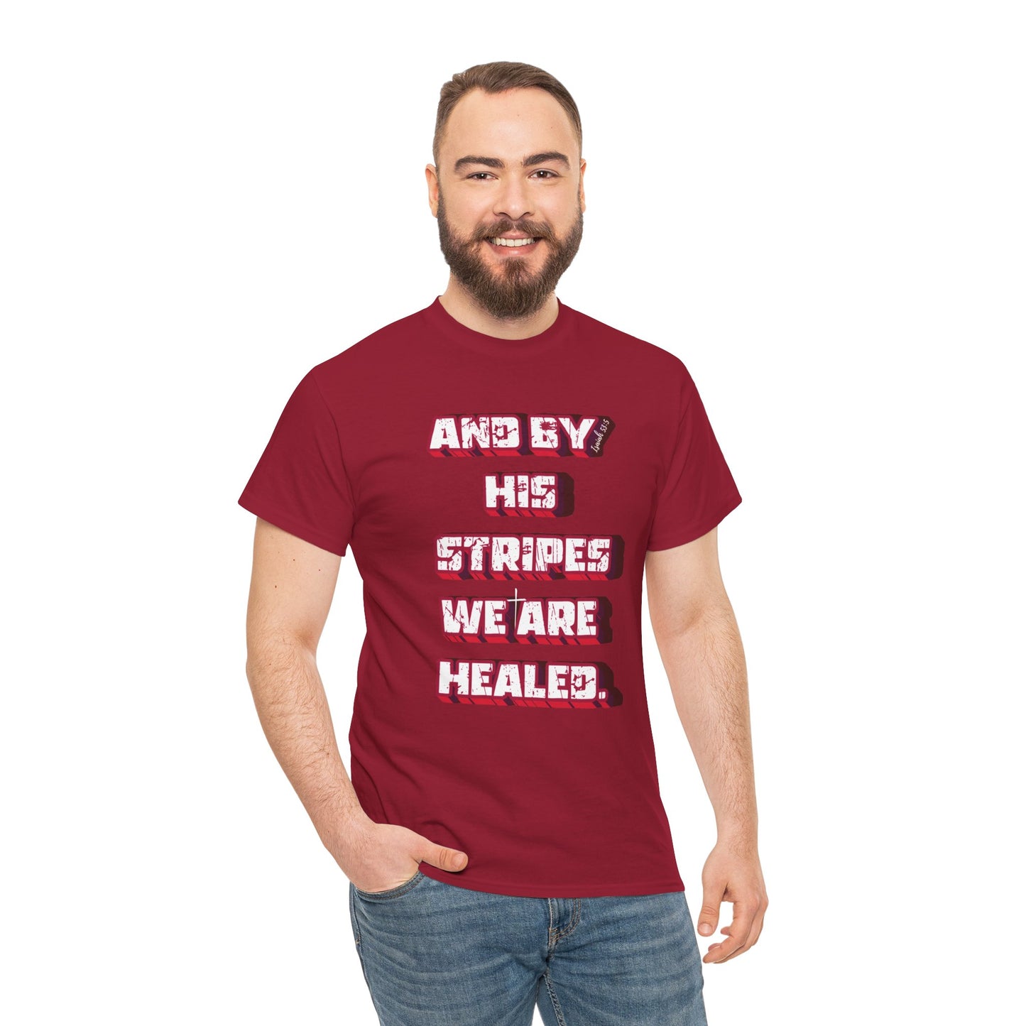 By His Stripes t-shirt