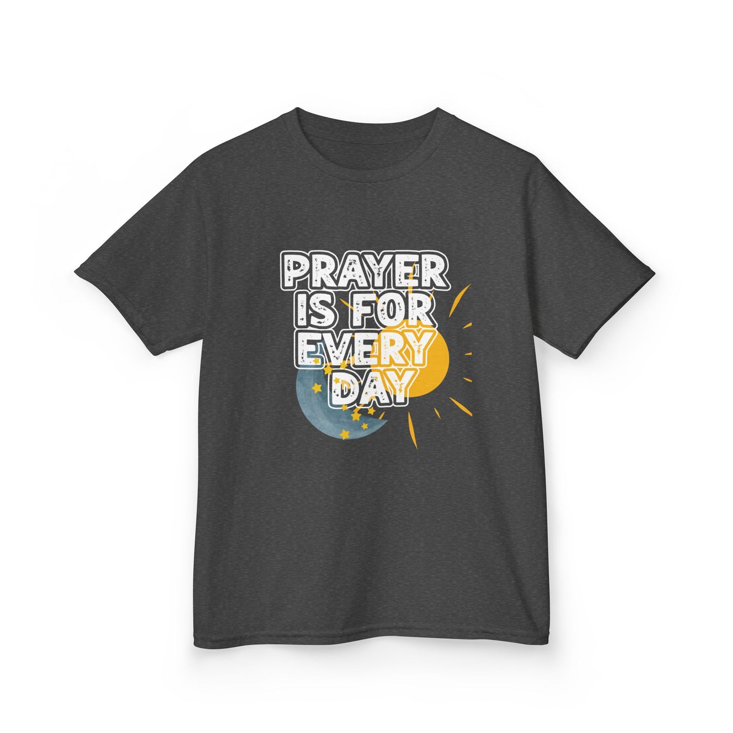 "Prayer is for Every Day" Youth Heavy Cotton T-Shirt