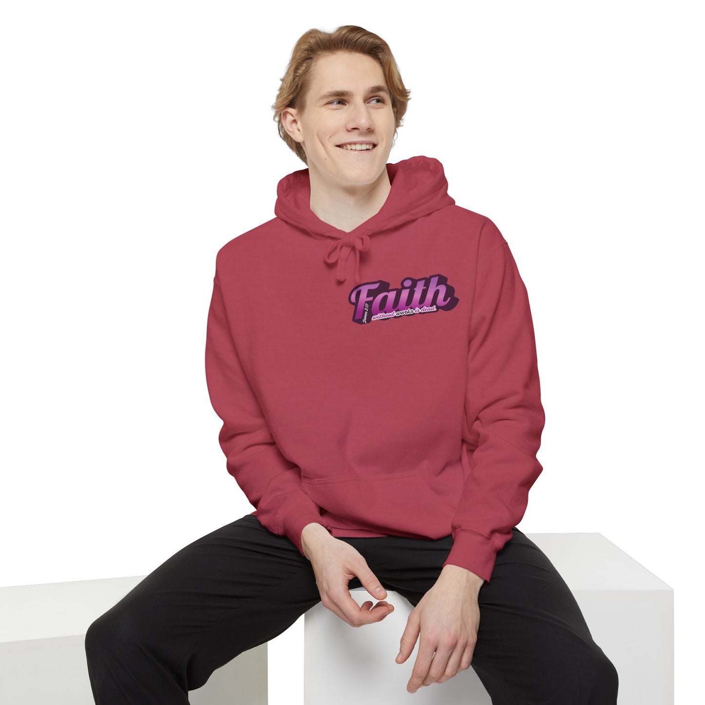 "Faith Without Works" Unisex Hoodie