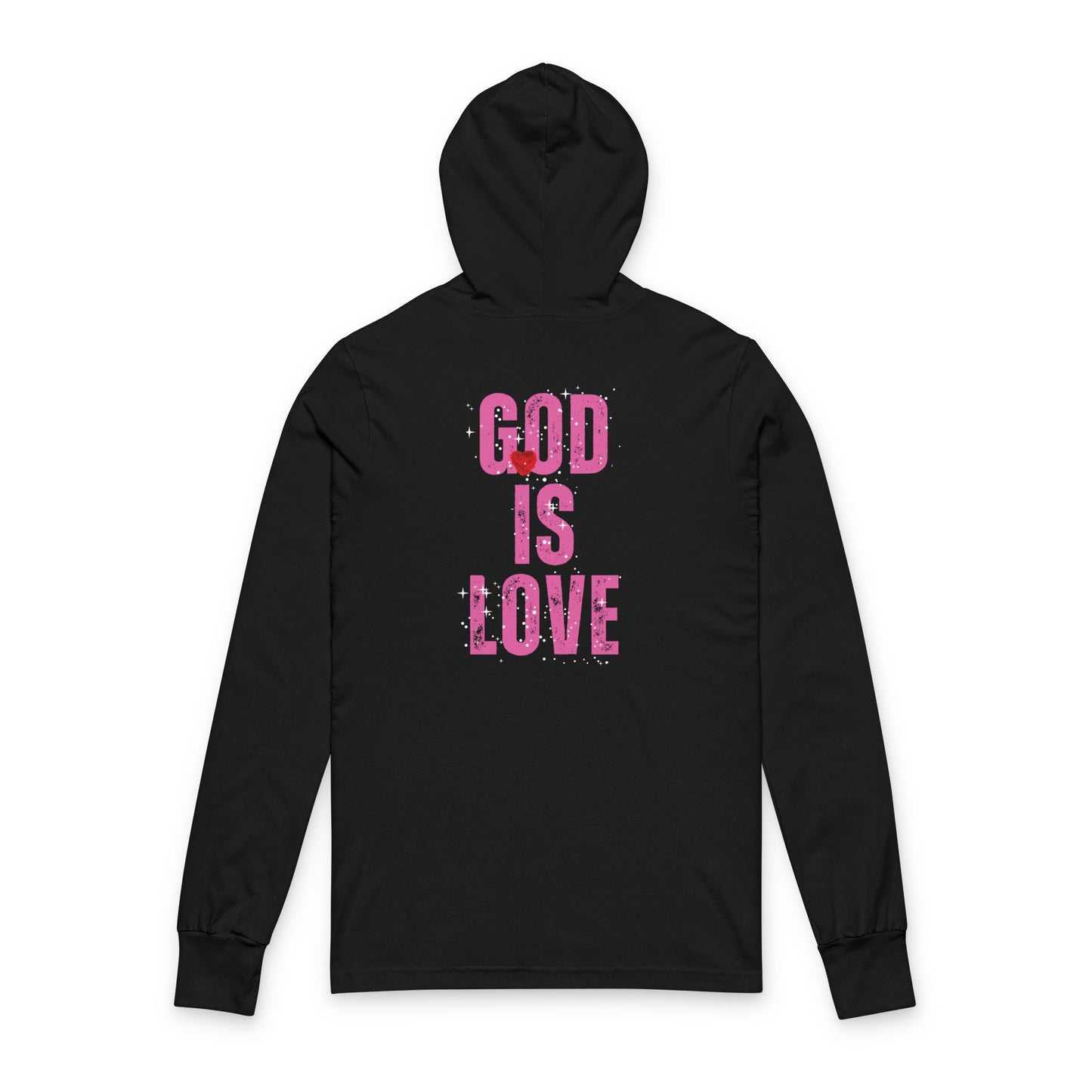 "God is Love" Hooded Long Sleeve Tee (Front and Back)