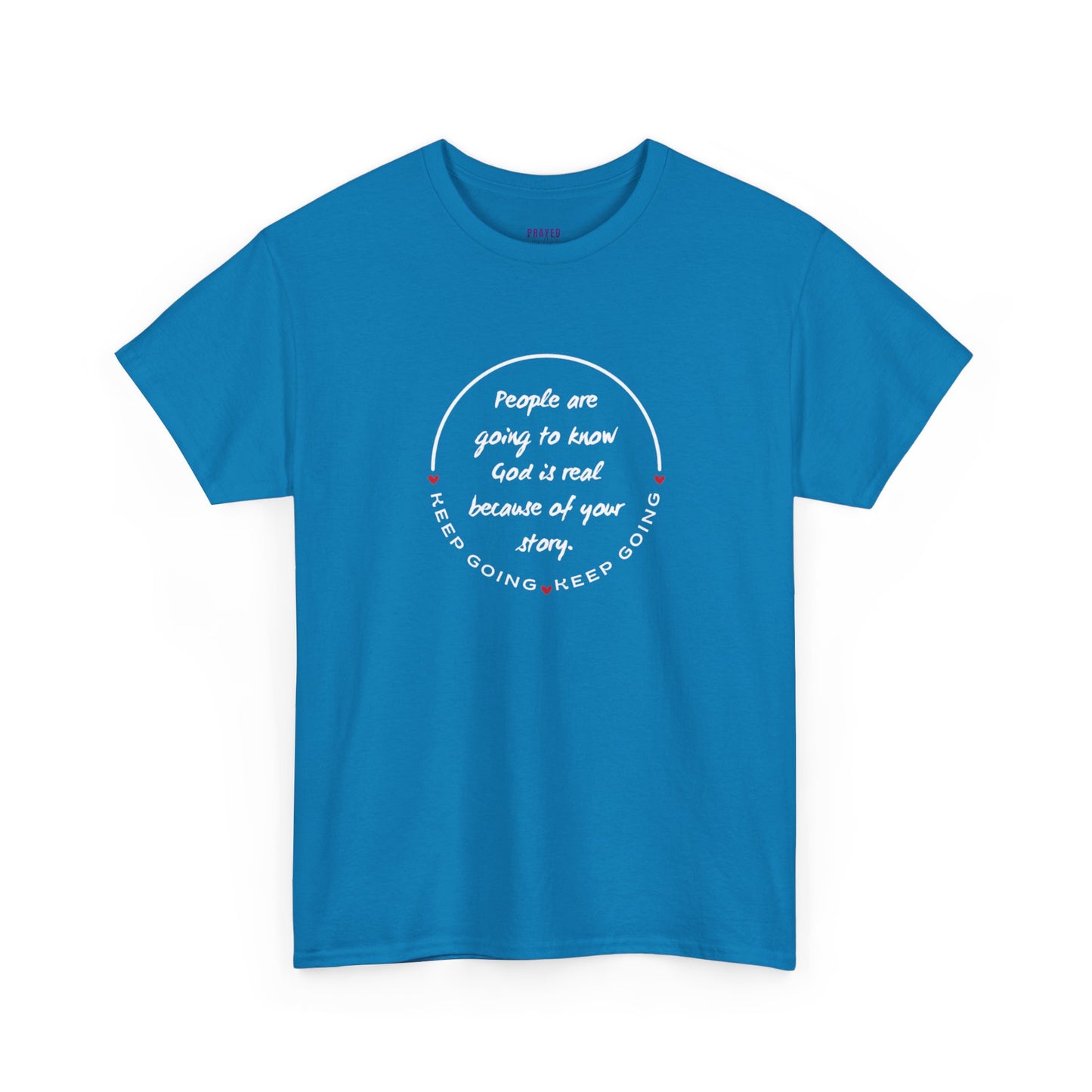 Keep Going - Your Story - short sleeve Tee