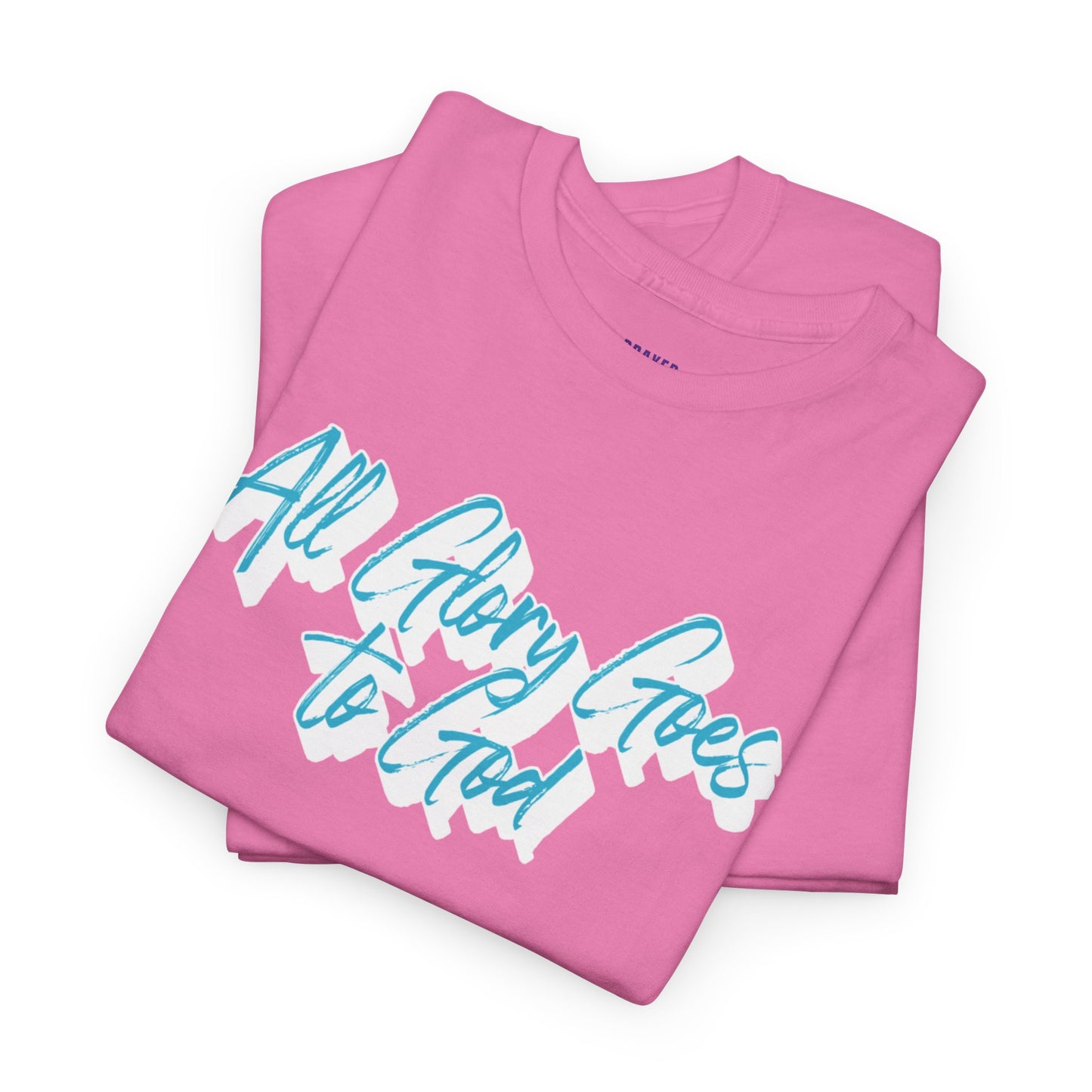"All Glory Goes to God" Unisex Heavy Cotton Tee