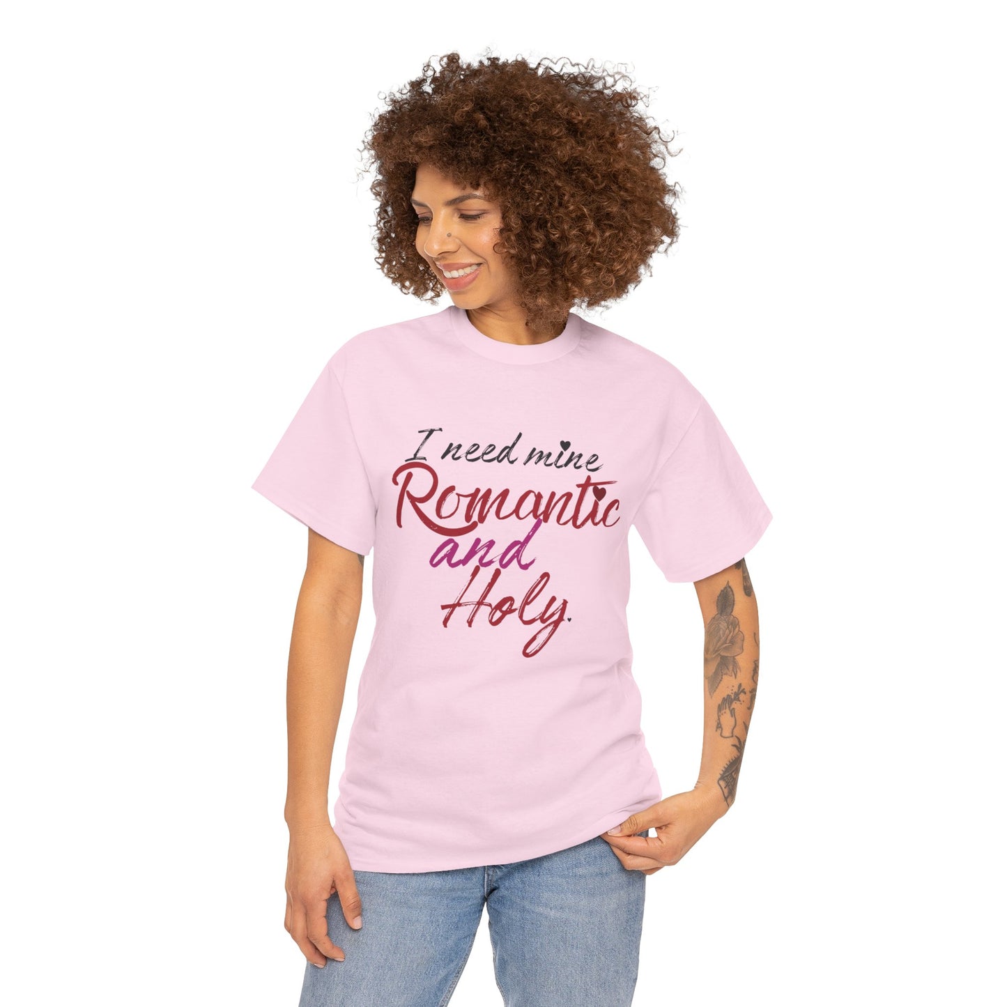 "Romantic and Holy" T-Shirt