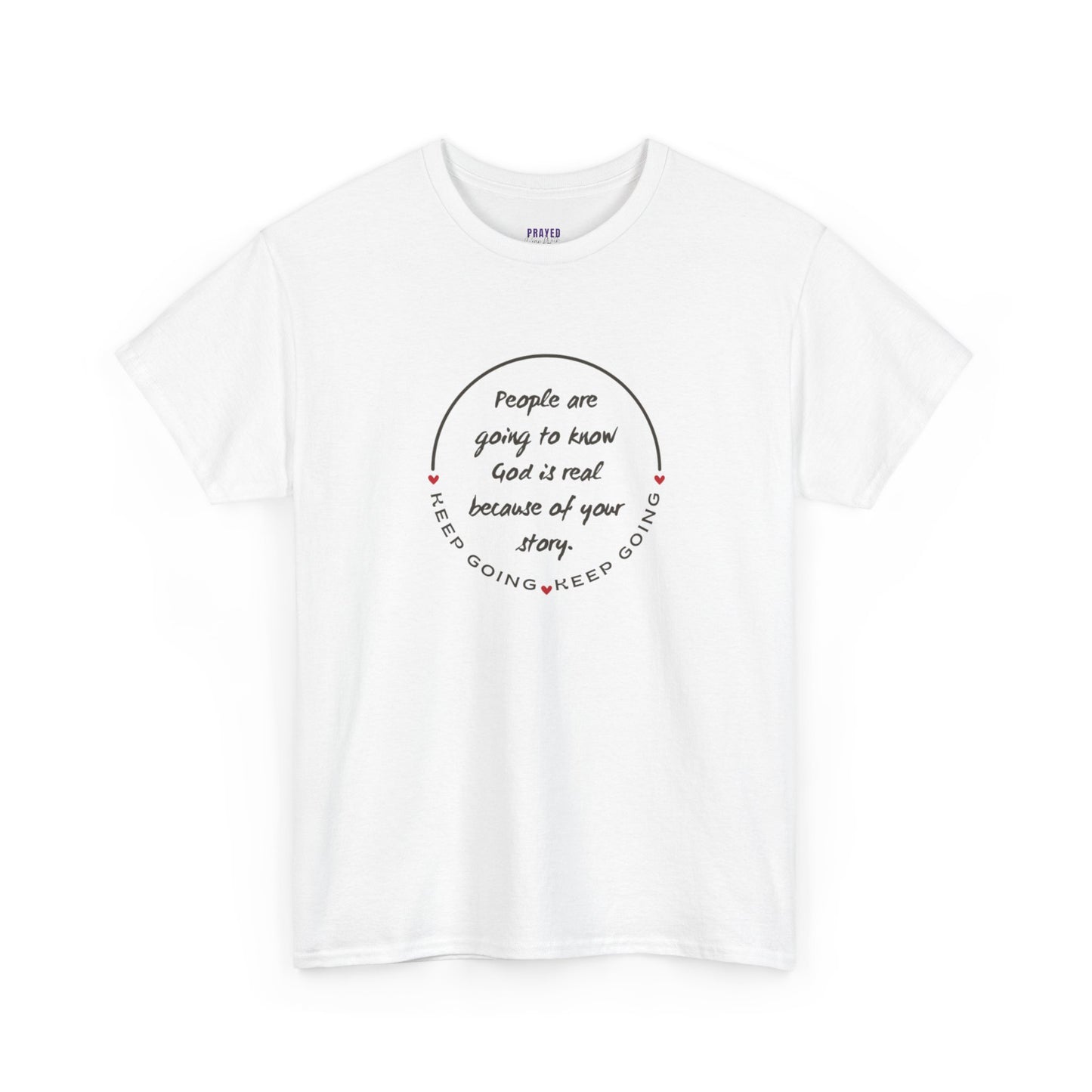Keep Going - Your Story - short sleeve Tee