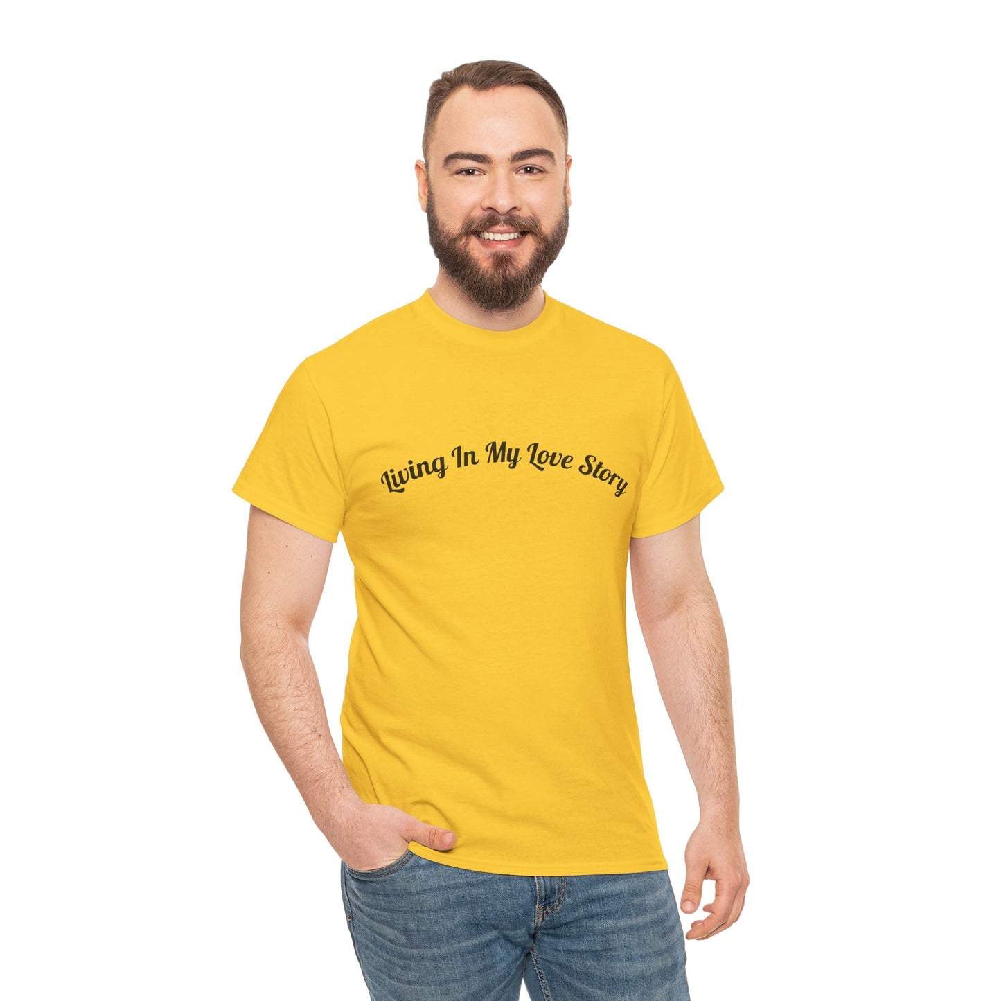"Living In My Love Story" simple design tee