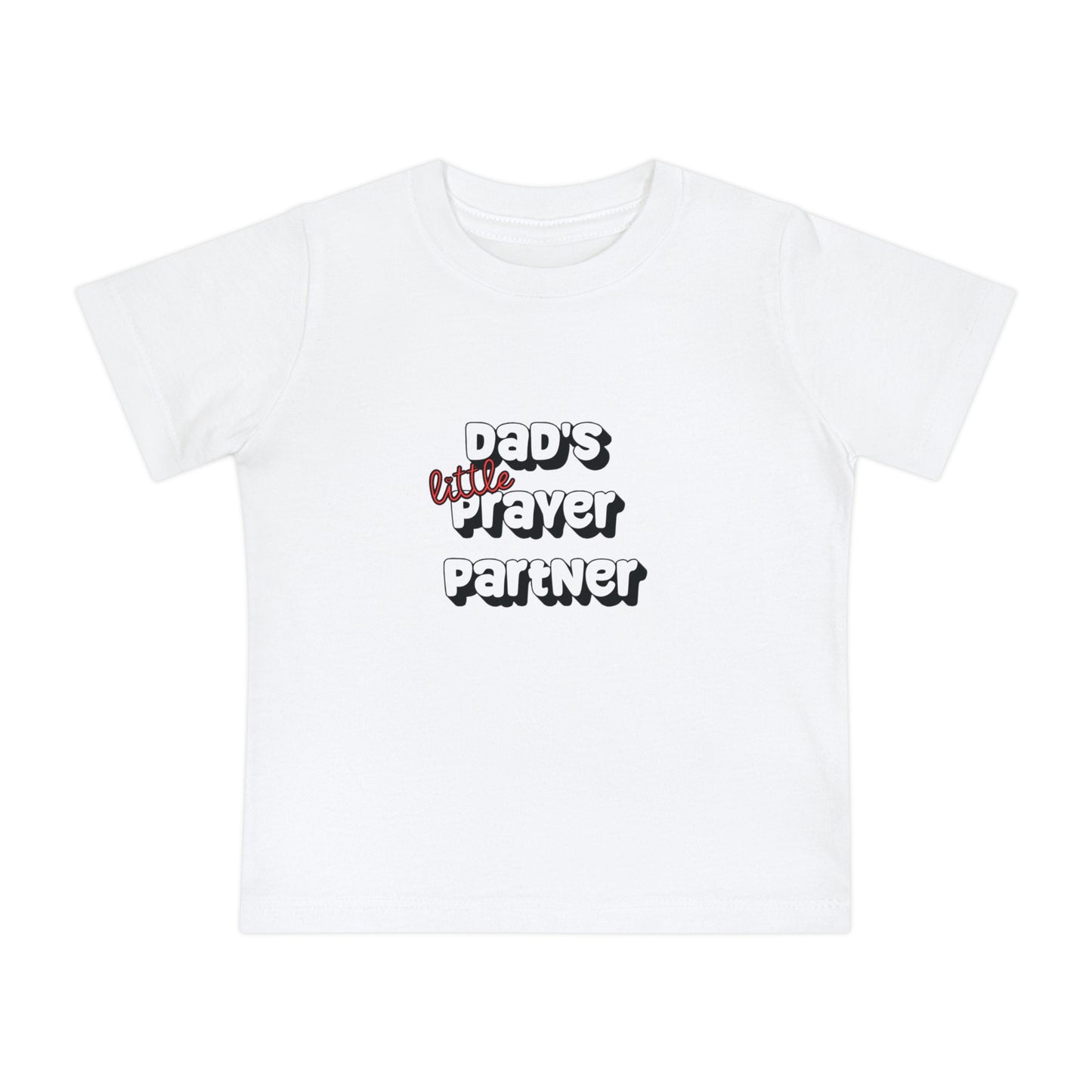 "Dad's little Prayer Partner" Baby t-shirt