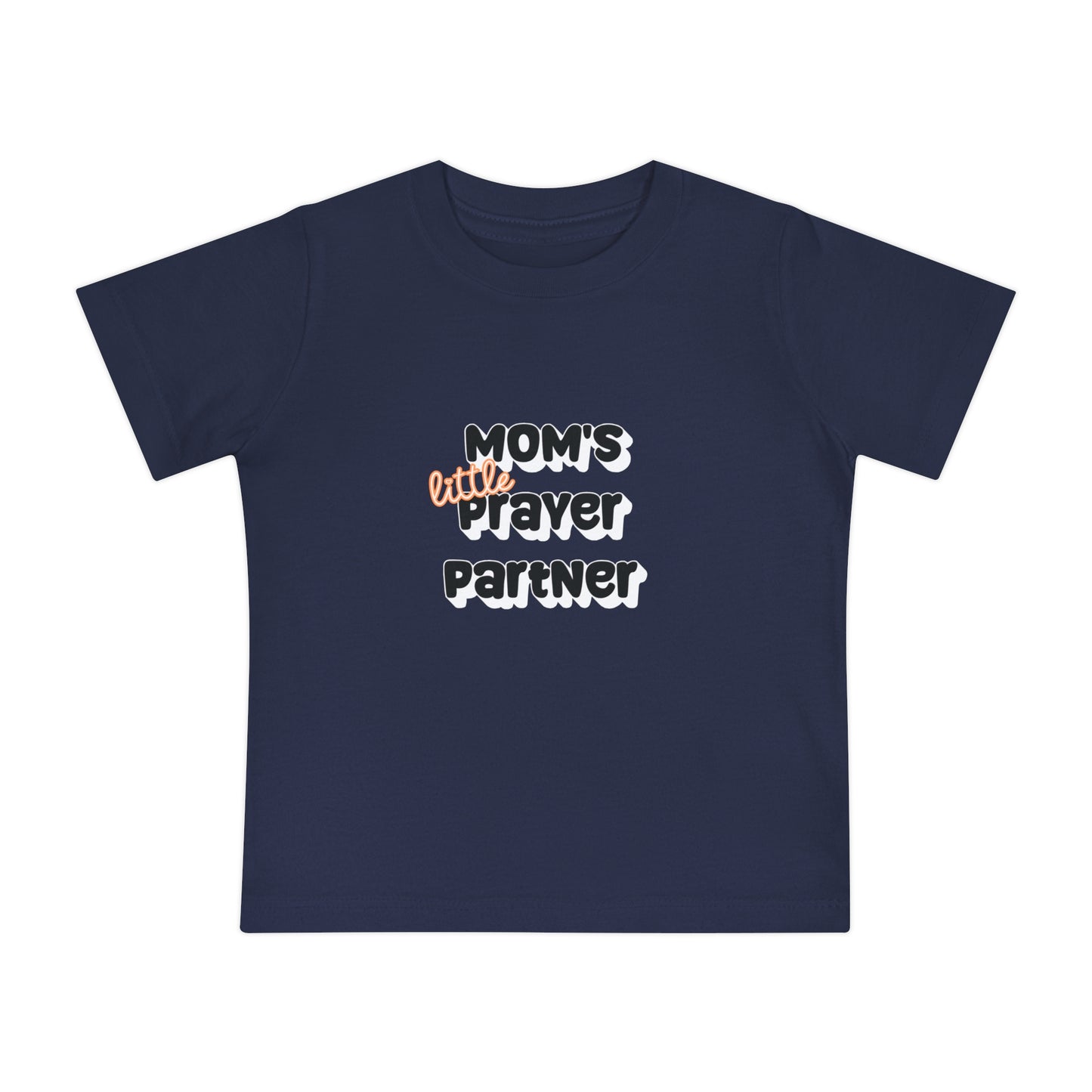 "Mom's little Prayer Partner" Baby t-shirt