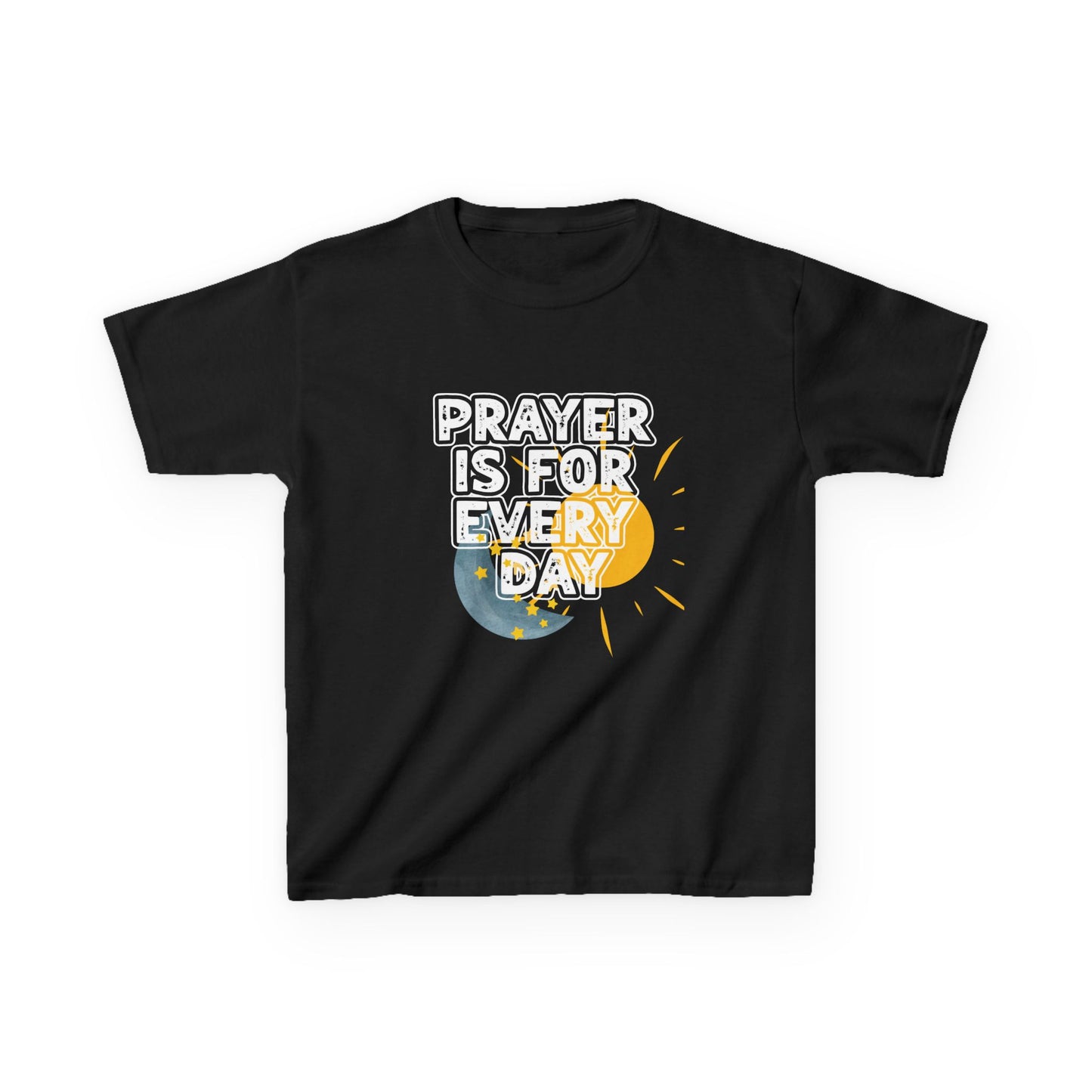 "Prayer is for Every Day" Youth Heavy Cotton T-Shirt