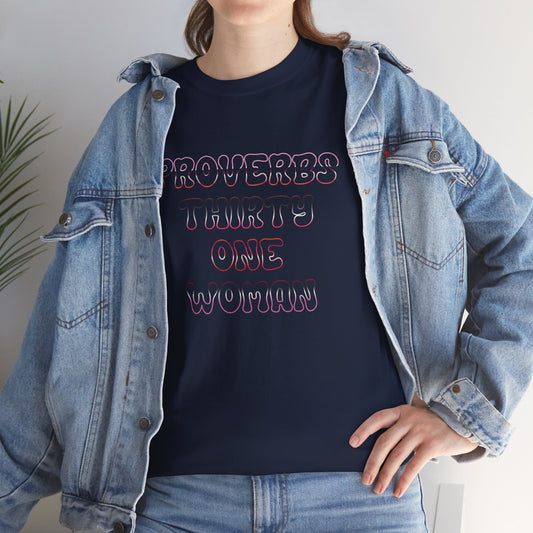 "Proverbs Thirty One Woman" t-shirt