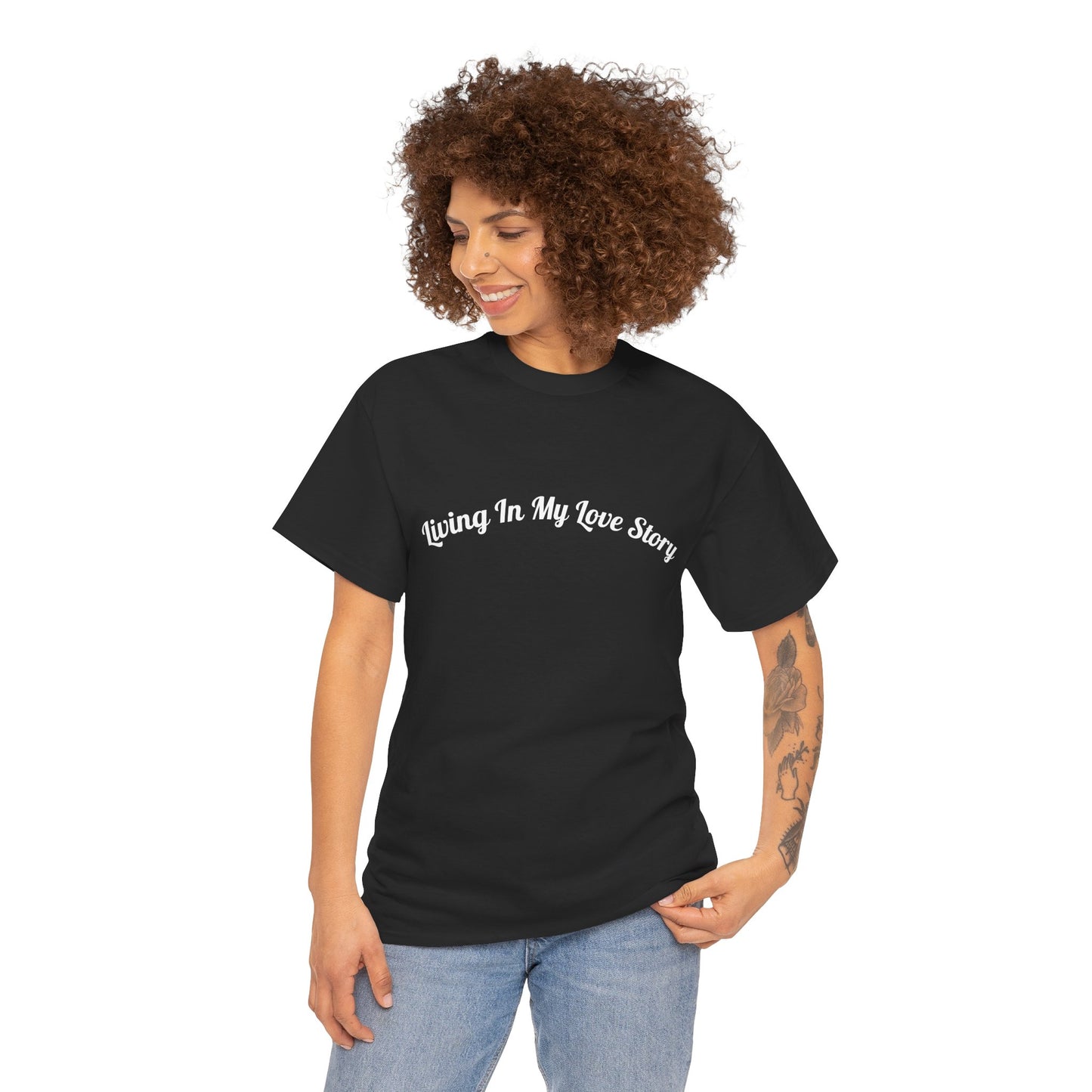 "Living In My Love Story" simple design tee