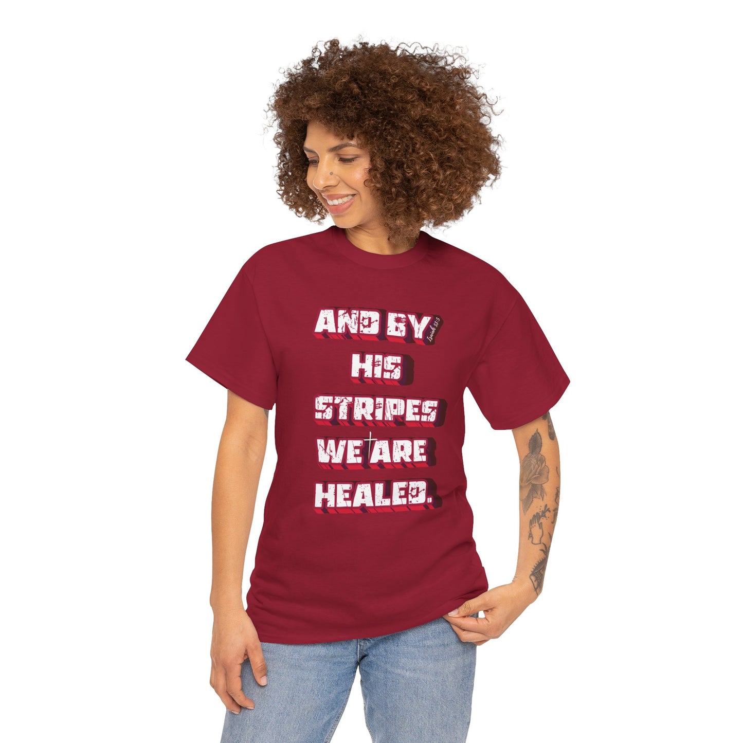 By His Stripes t-shirt