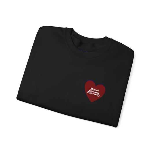 Men of God Love Differently heart sweatshirt
