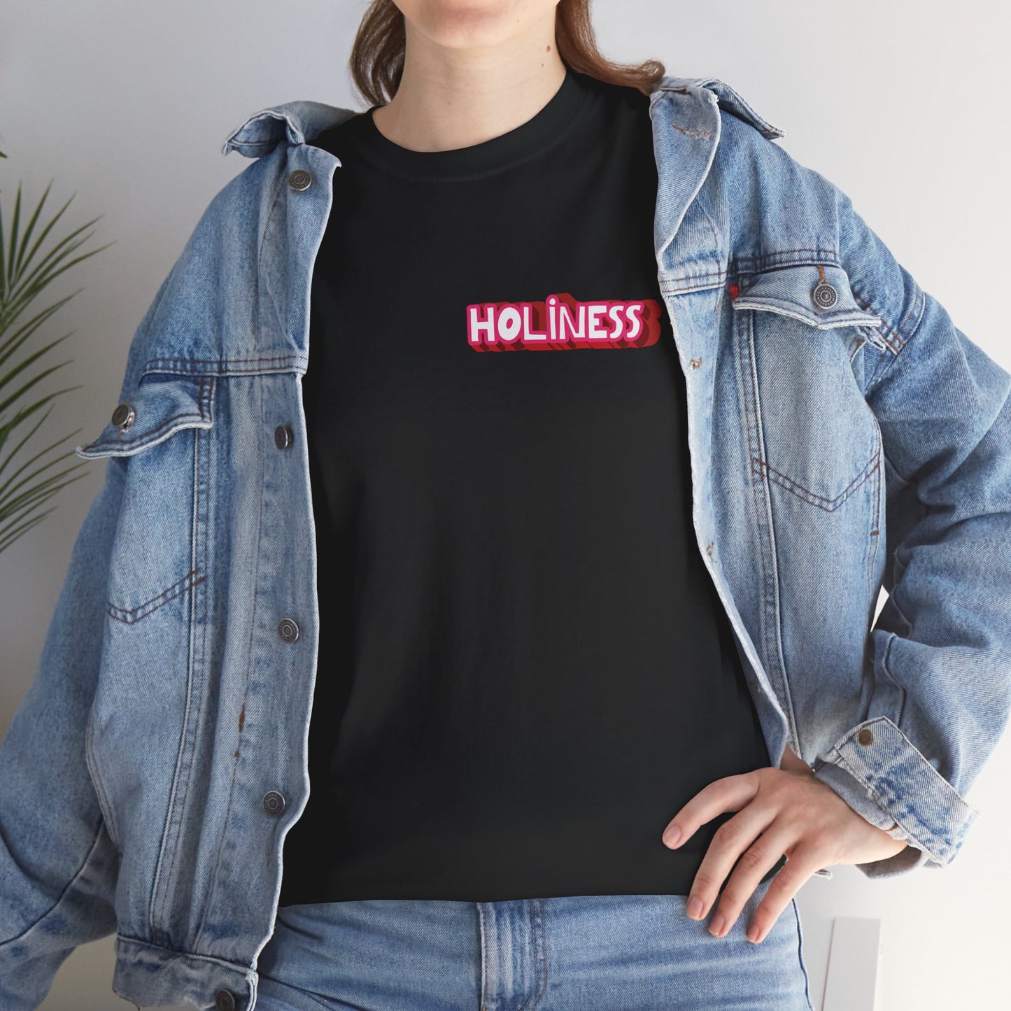 "Holiness" t-shirt