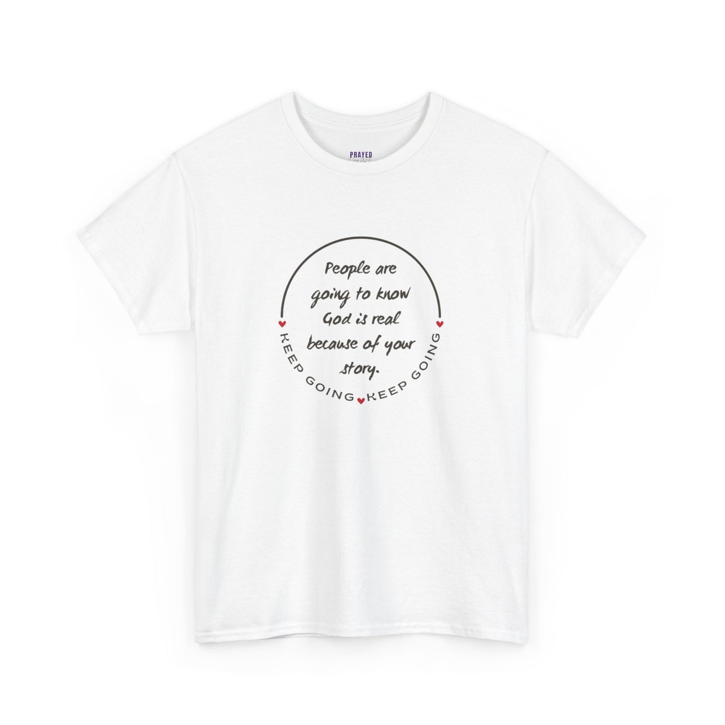 Keep Going - Your Story Heavy Cotton Tee