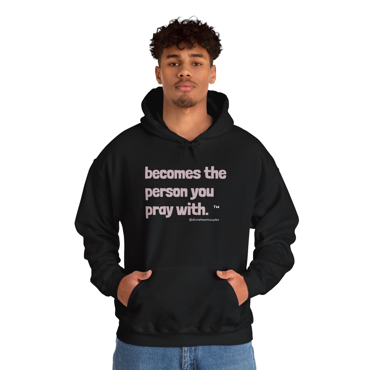 Becomes The Person You Pray (With) "Other Half" Couples Hoodie