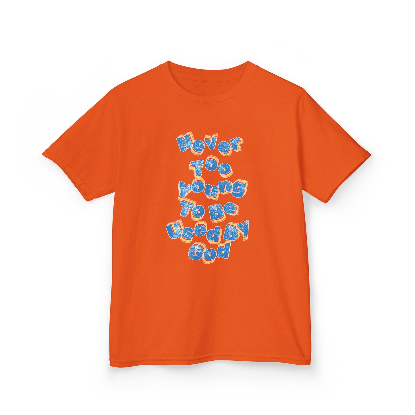 "Never Too Young too be Used By God" Youth tee