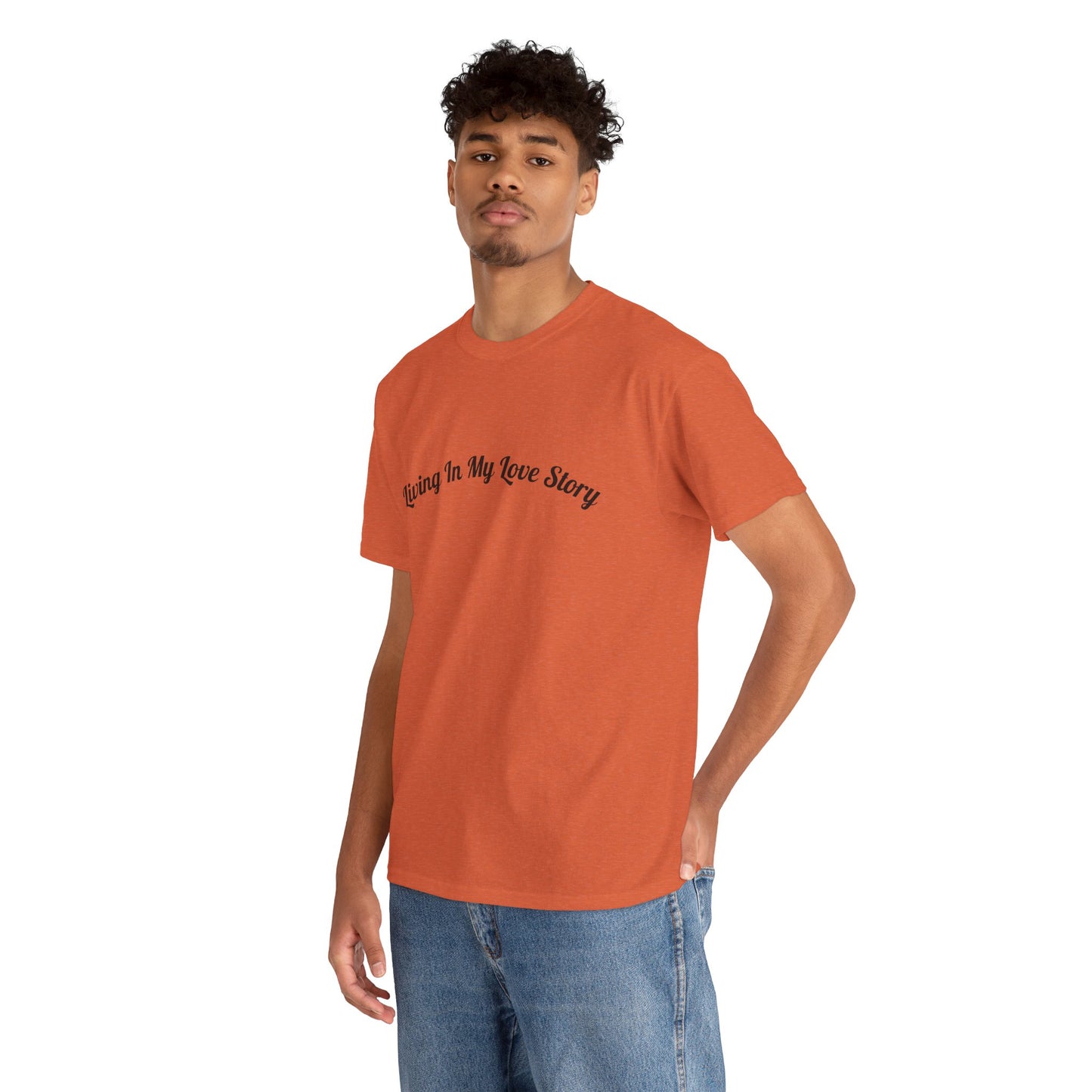 "Living In My Love Story" simple design tee