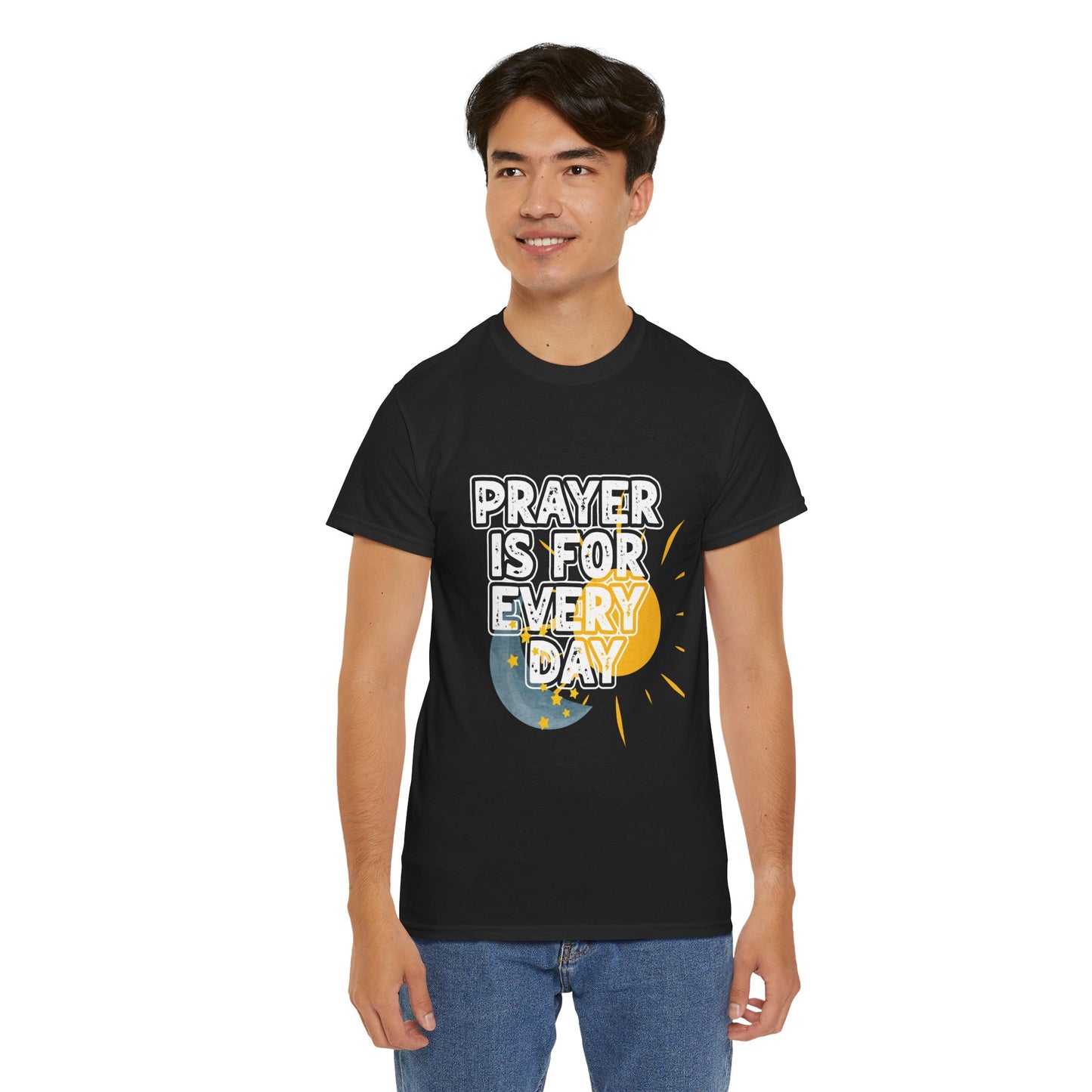 "Prayer is For Every Day" Sun & Moon t-shirt