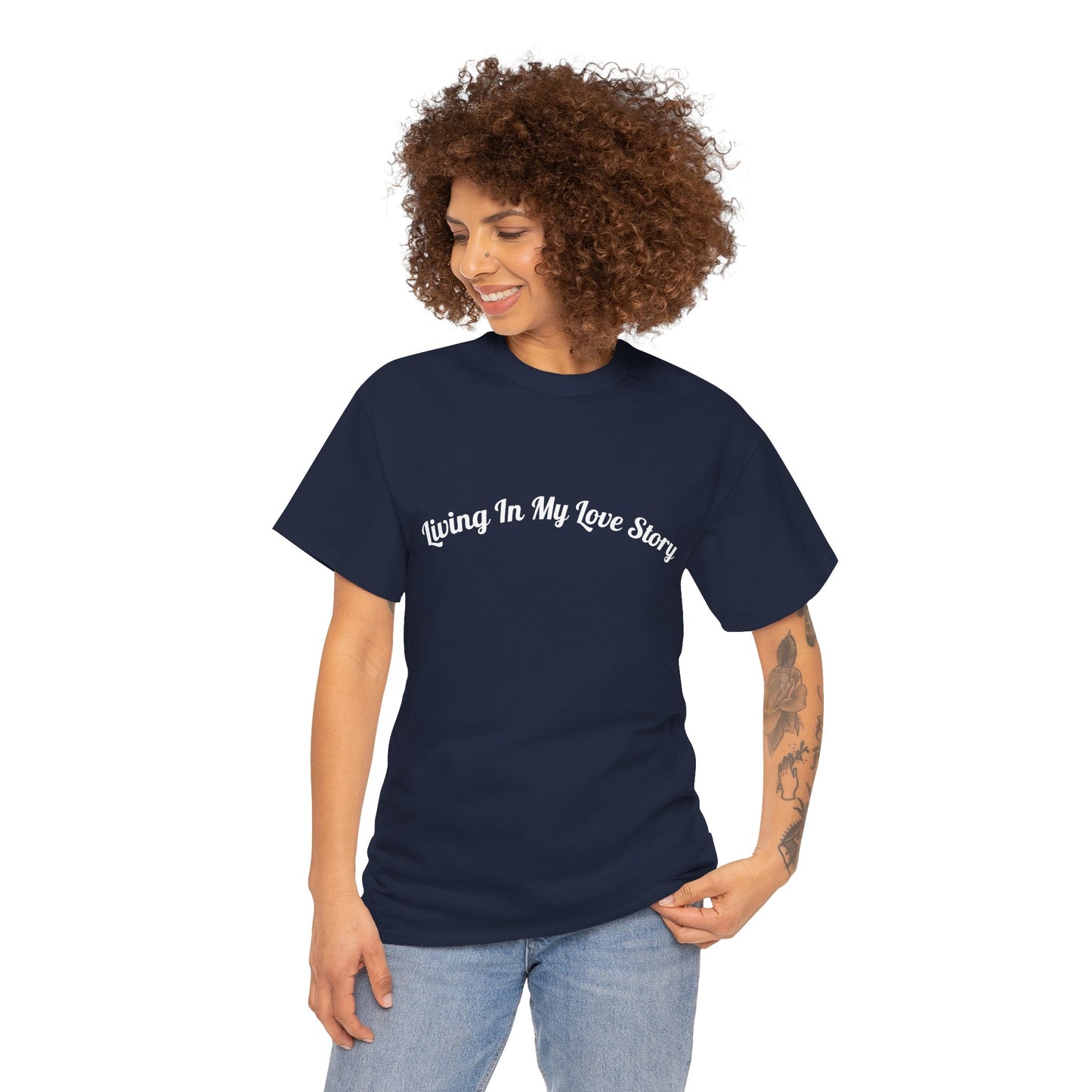 "Living In My Love Story" simple design tee