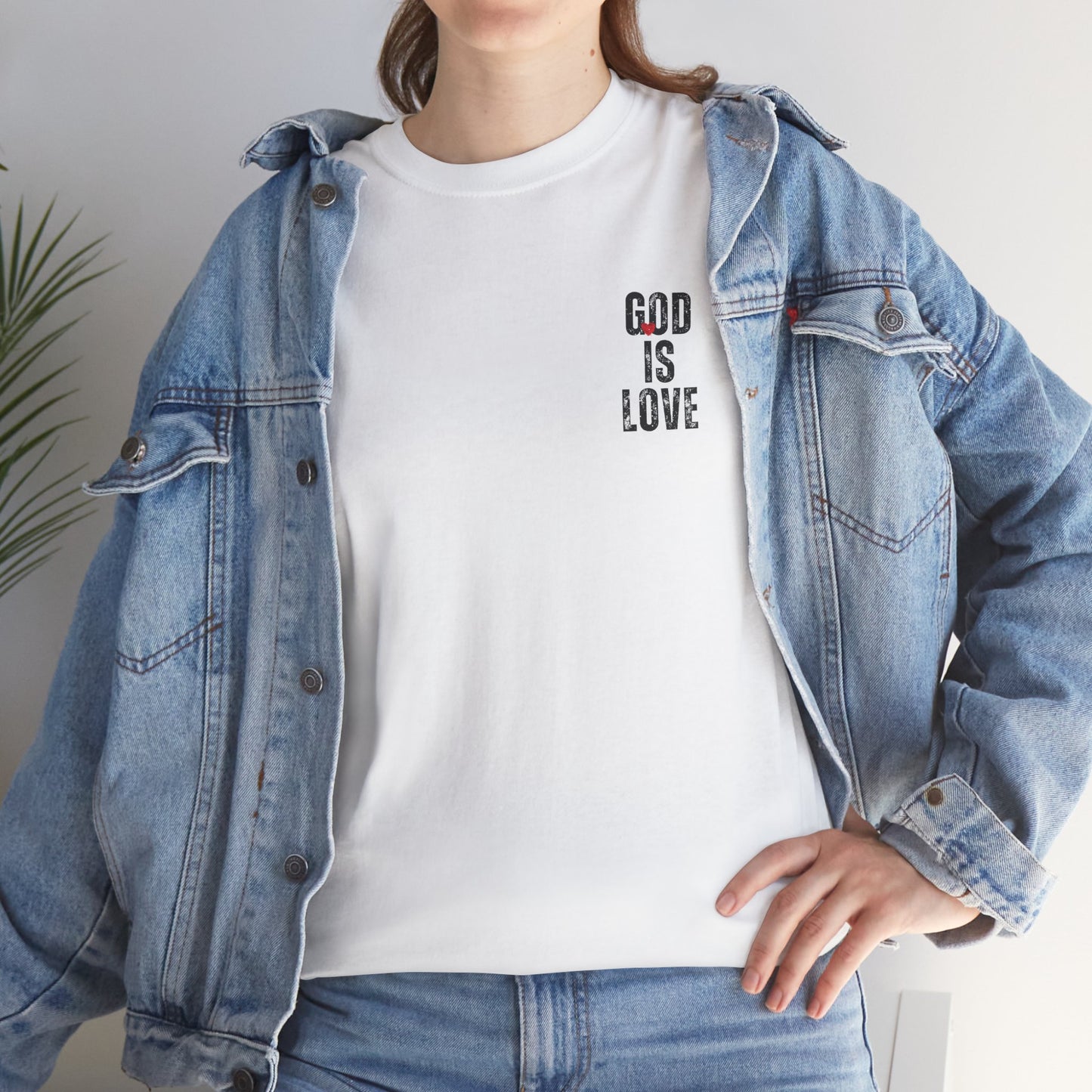 "God Is Love" T-Shirt (Front and Back)