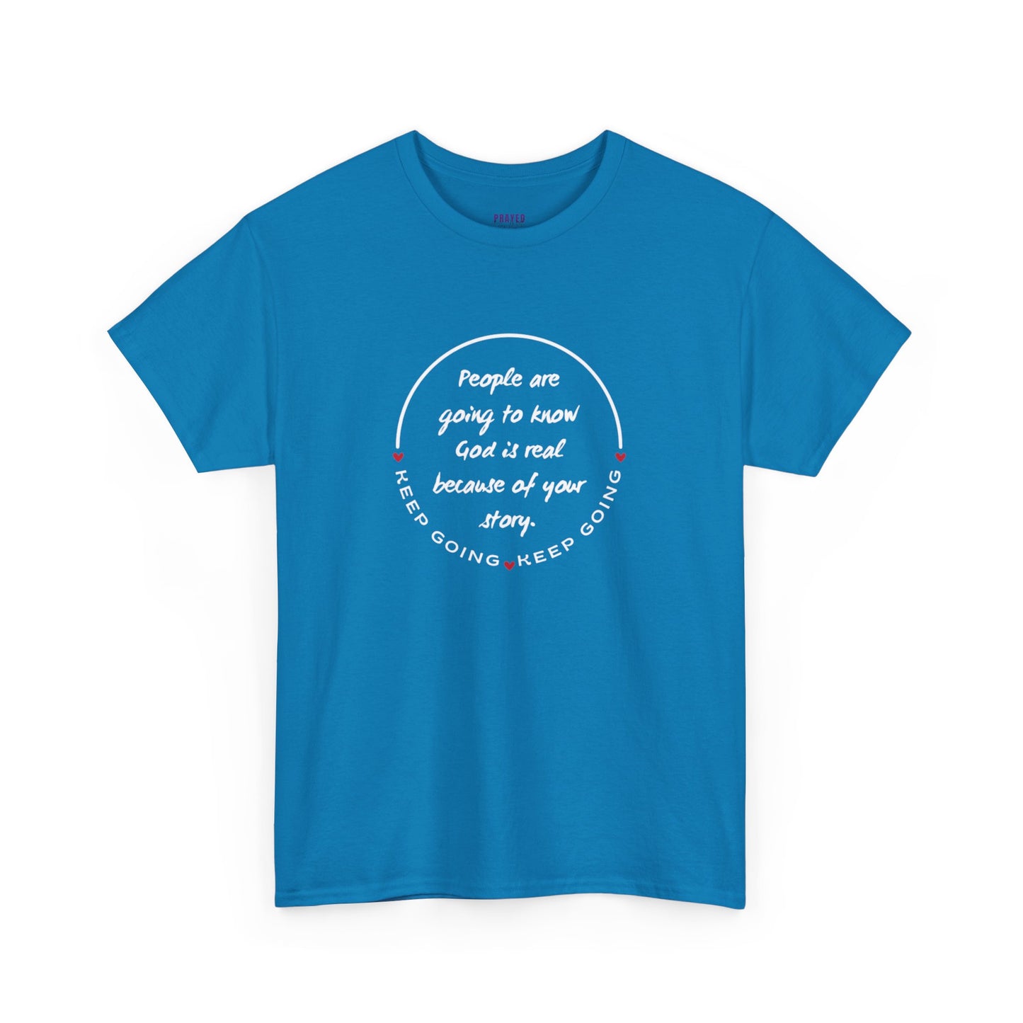 Keep Going - Your Story Heavy Cotton Tee