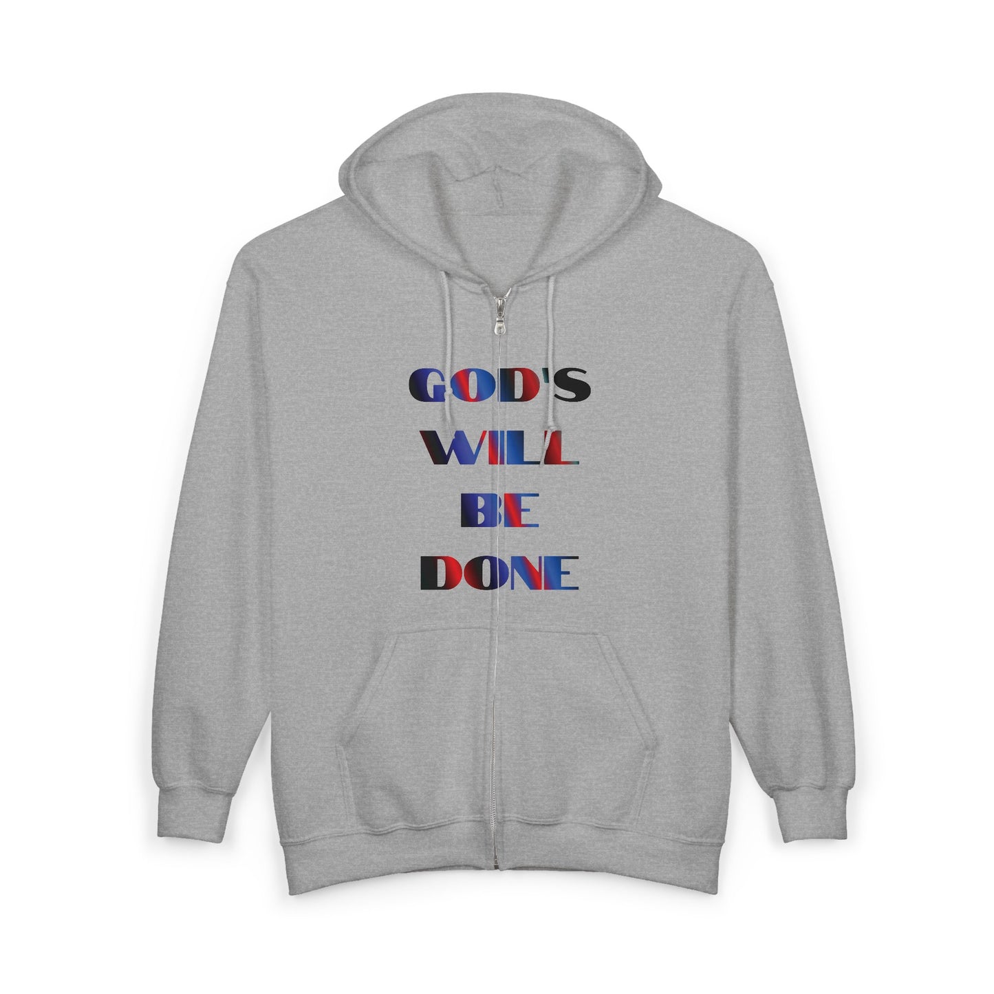 "God's Will Be Done" Zip-up Hoodie